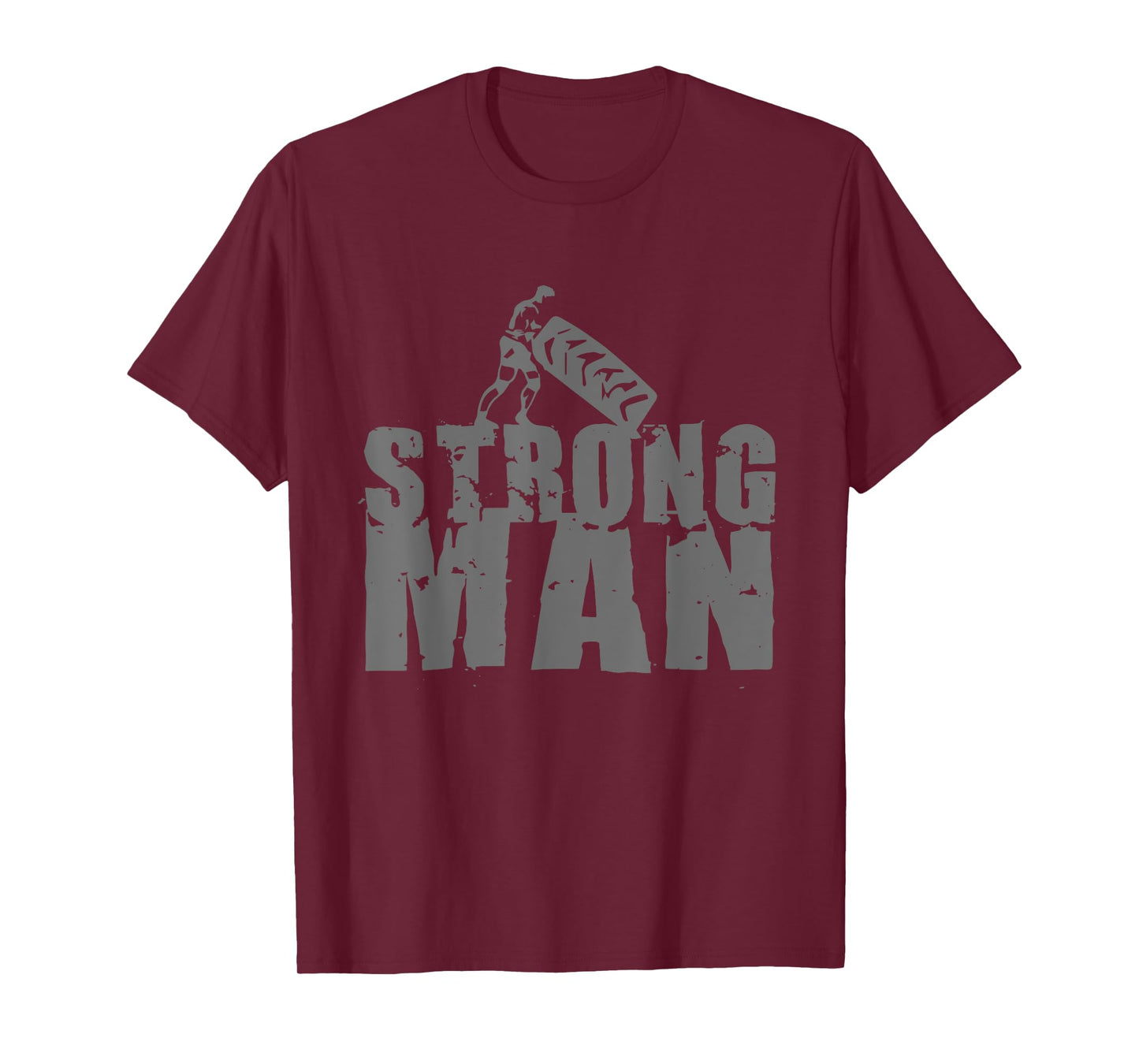 STRONGMAN T SHIRT Powerlifting Gym Strength Training T-Shirt T-Shirt