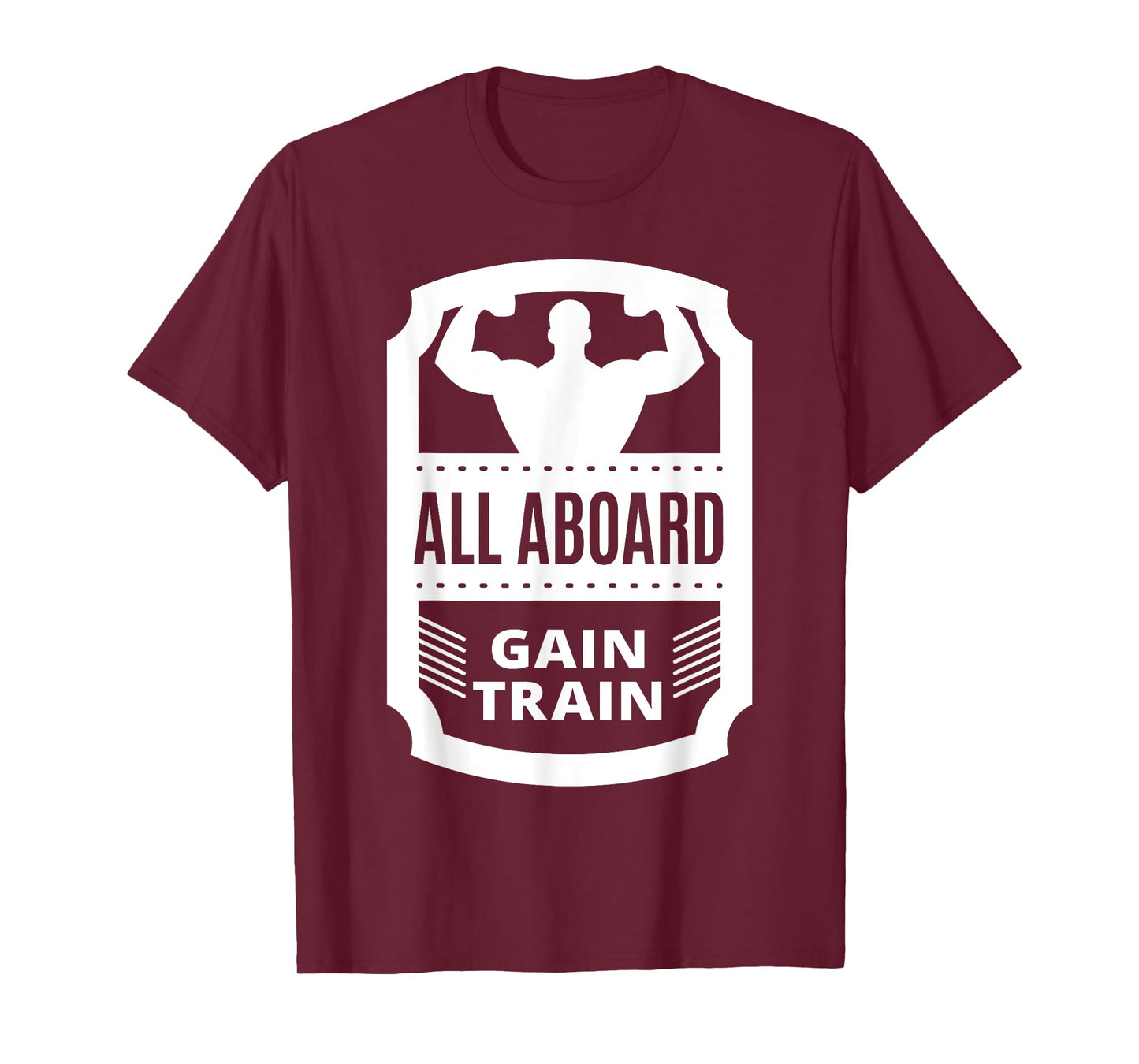 All Aboard Gain Train Weight Lifting T-Shirt
