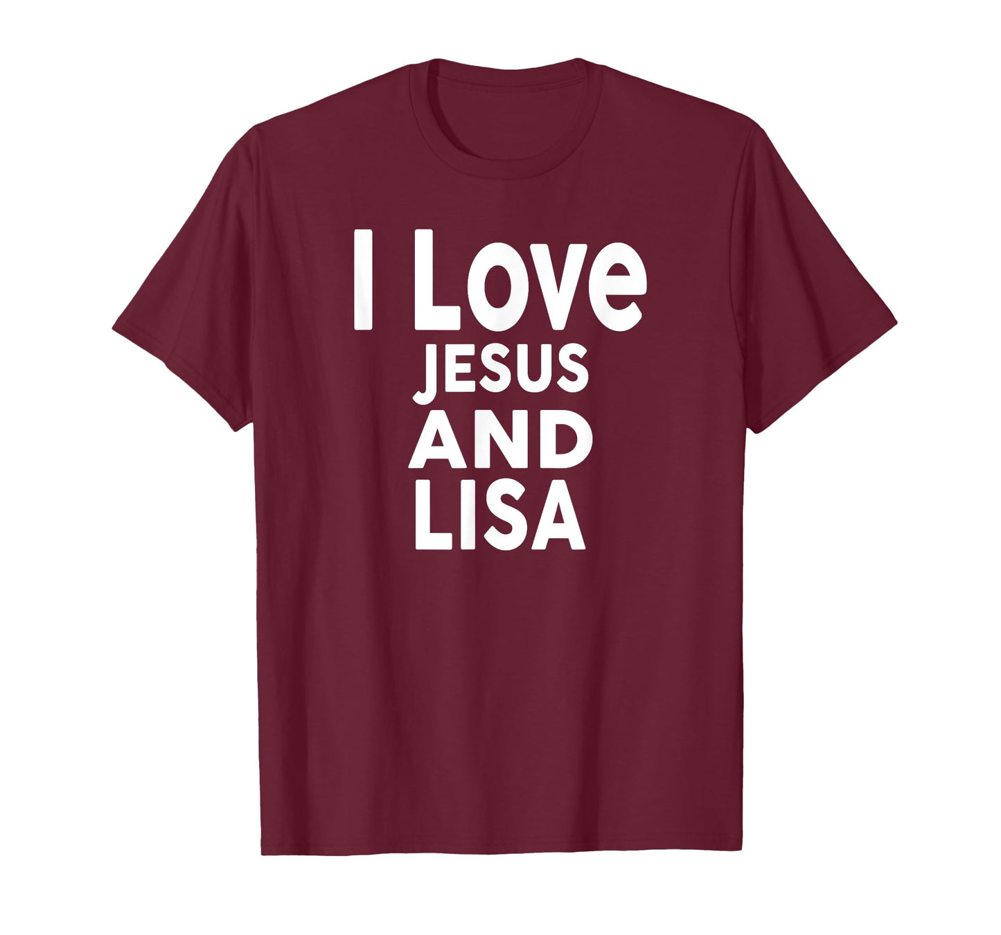 I Love Jesus and LISA T-Shirt Name LISA T-Shirt