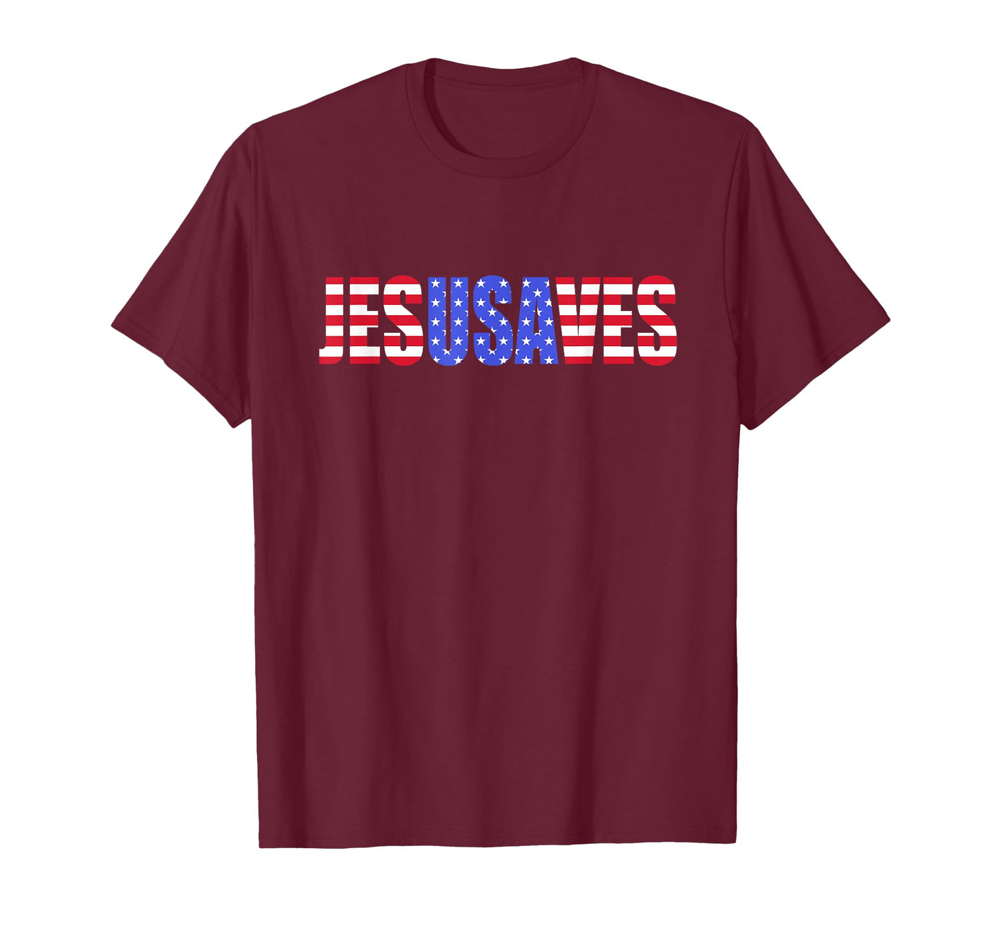 Jesus Saves USA America Patriotic Women Men T-Shirt