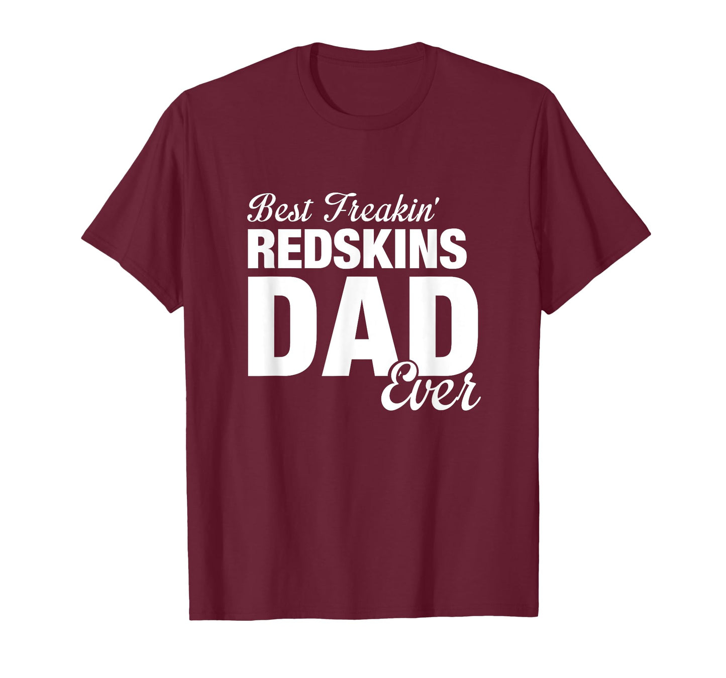 Redskins Goshen Best Freakin' Dad Ever HS T-Shirt