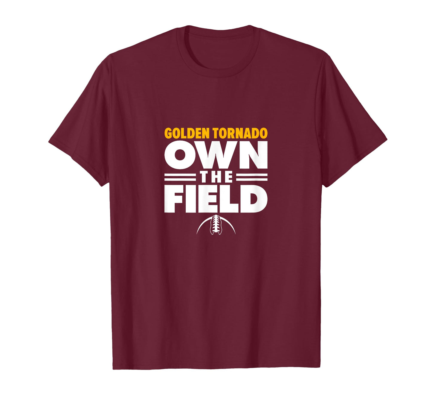 Haynesville Golden Tornado Own the Field T-Shirt