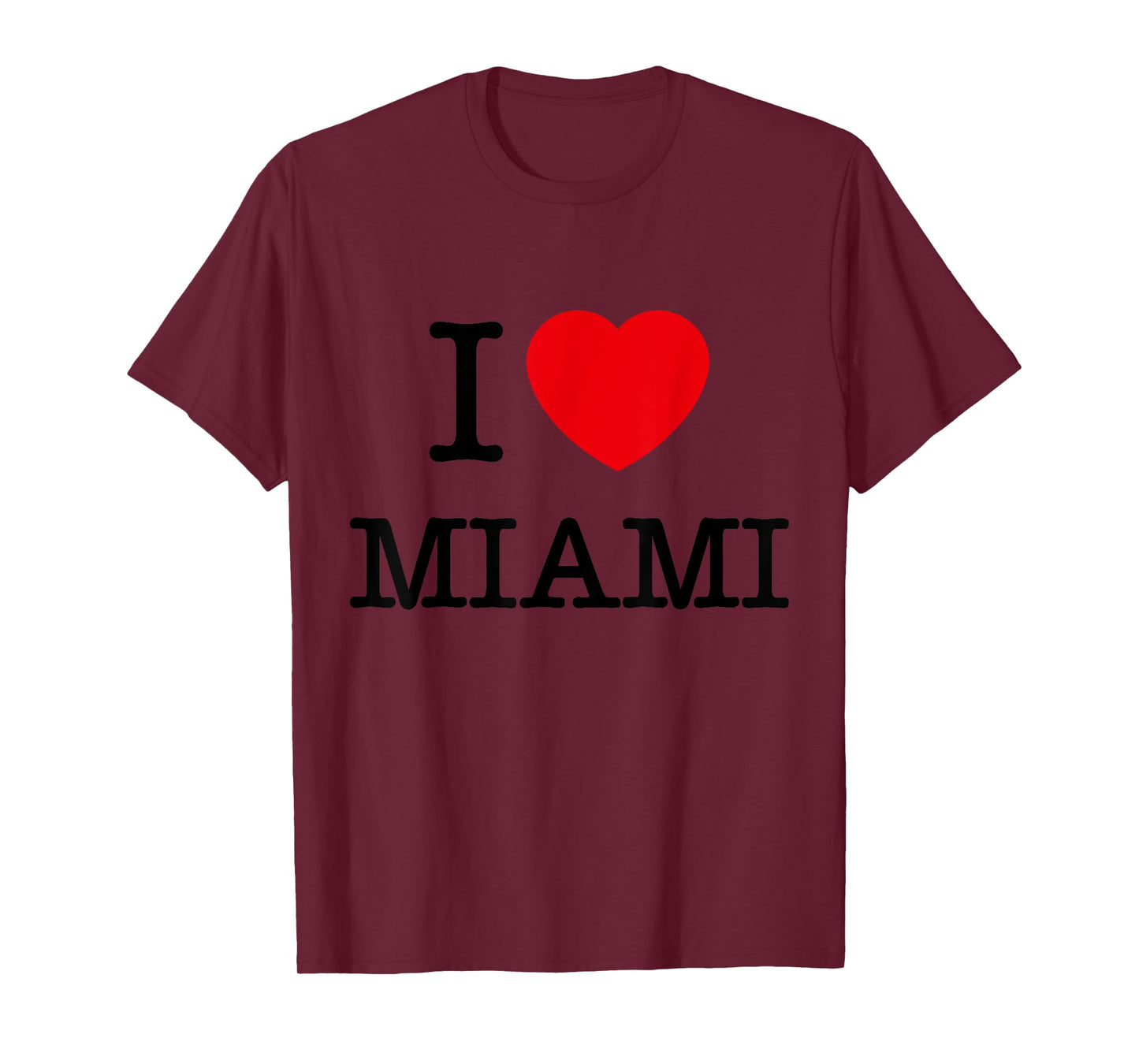 I Love Miami Florida Novelty Graphic Tees & Cool Designs T-Shirt