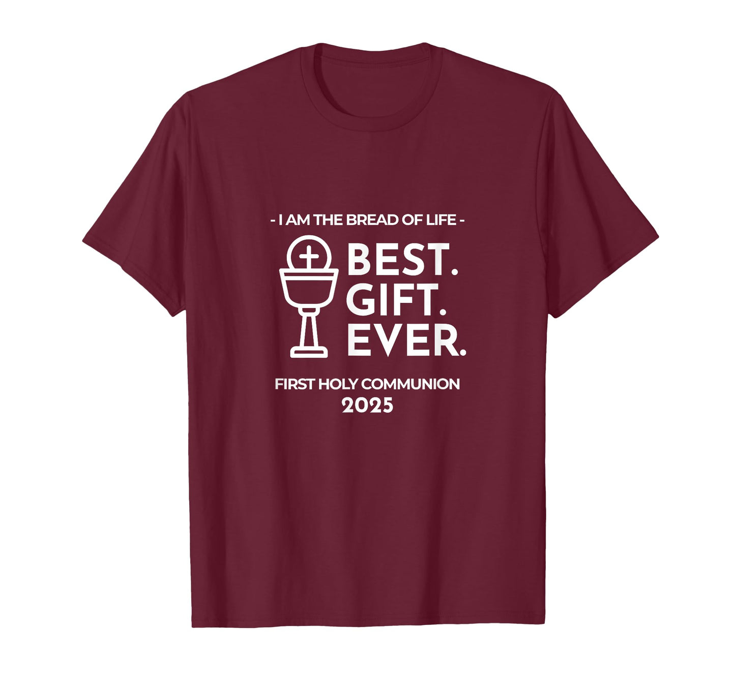 Bread of Life Catholic Sacrament 2025 First Holy Communion T-Shirt
