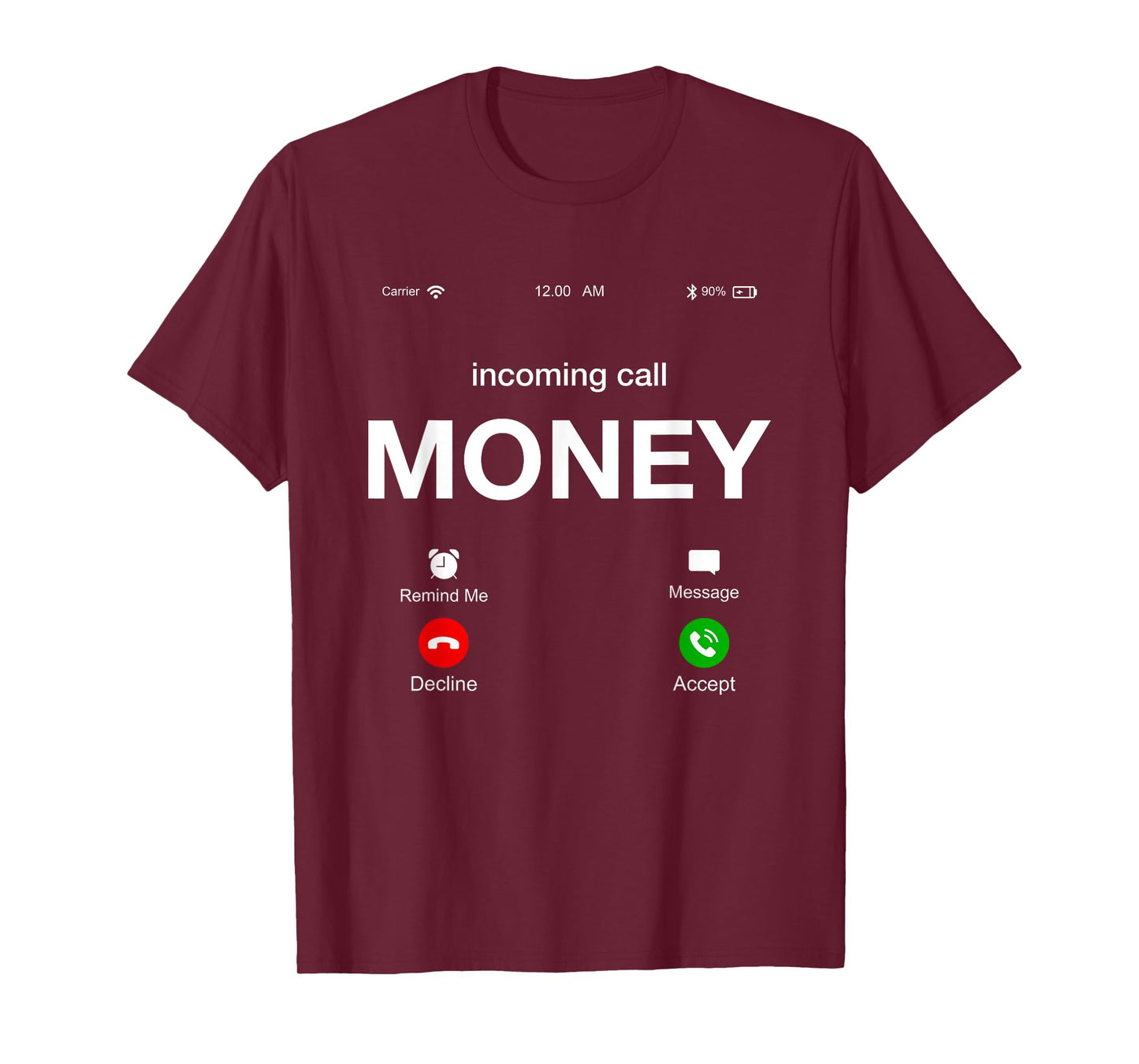 Incoming Call Money Is Calling Illustration Graphic Designs T-Shirt