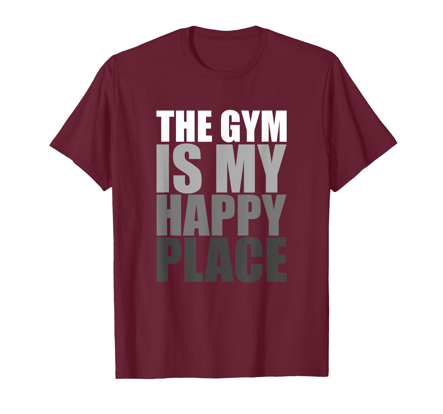 The Gym Is My Happy Place Gymnast Gymnastics Weight Lifting T-Shirt
