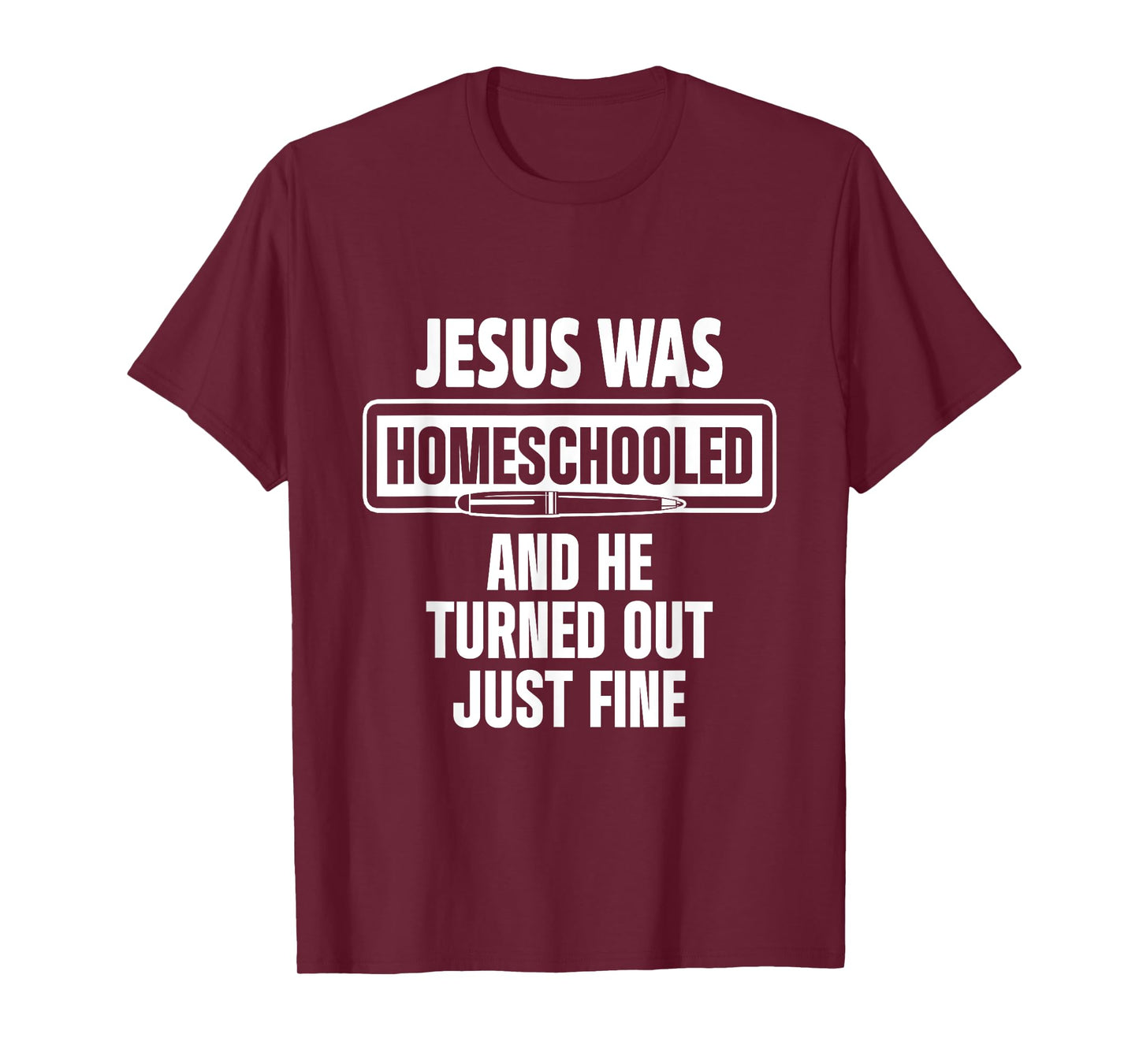 Homeschool Unschooling Jesus Homeschooled T-Shirt