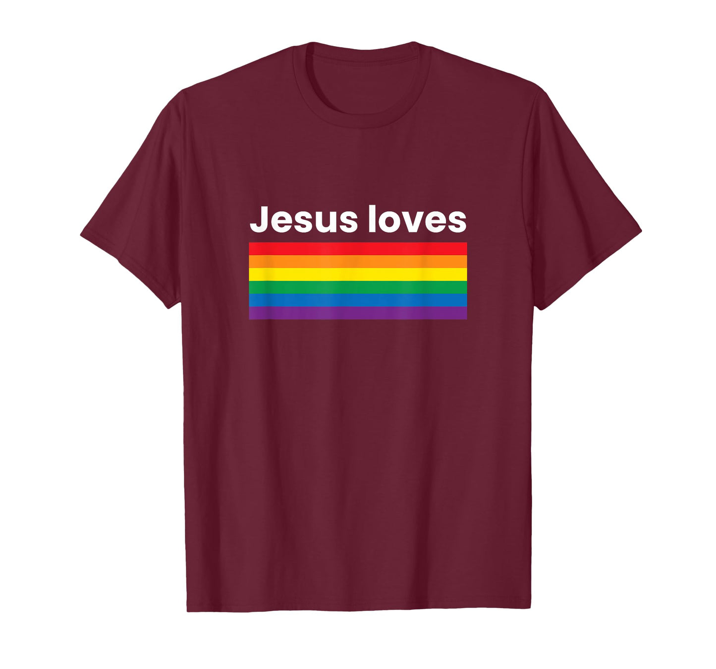 Rainbow Pride Gay Christian LGBTQ+ Jesus Loves T-Shirt