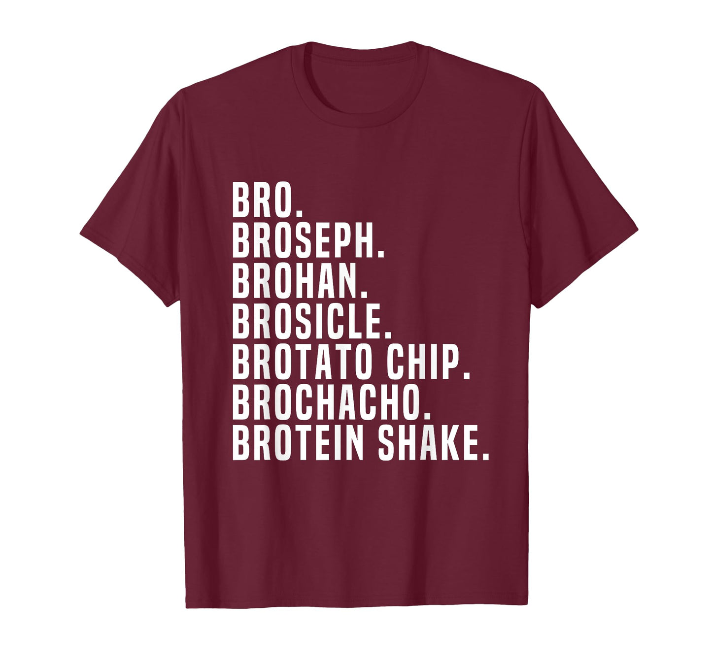 Bro Broseph Broham T-Shirt Gym Workout Weightlifting Fitness T-Shirt
