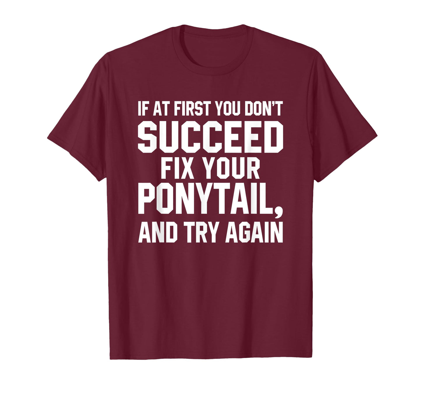 Funny Workout Fix Your Ponytail Saying Fitness Burpees Gym T-Shirt