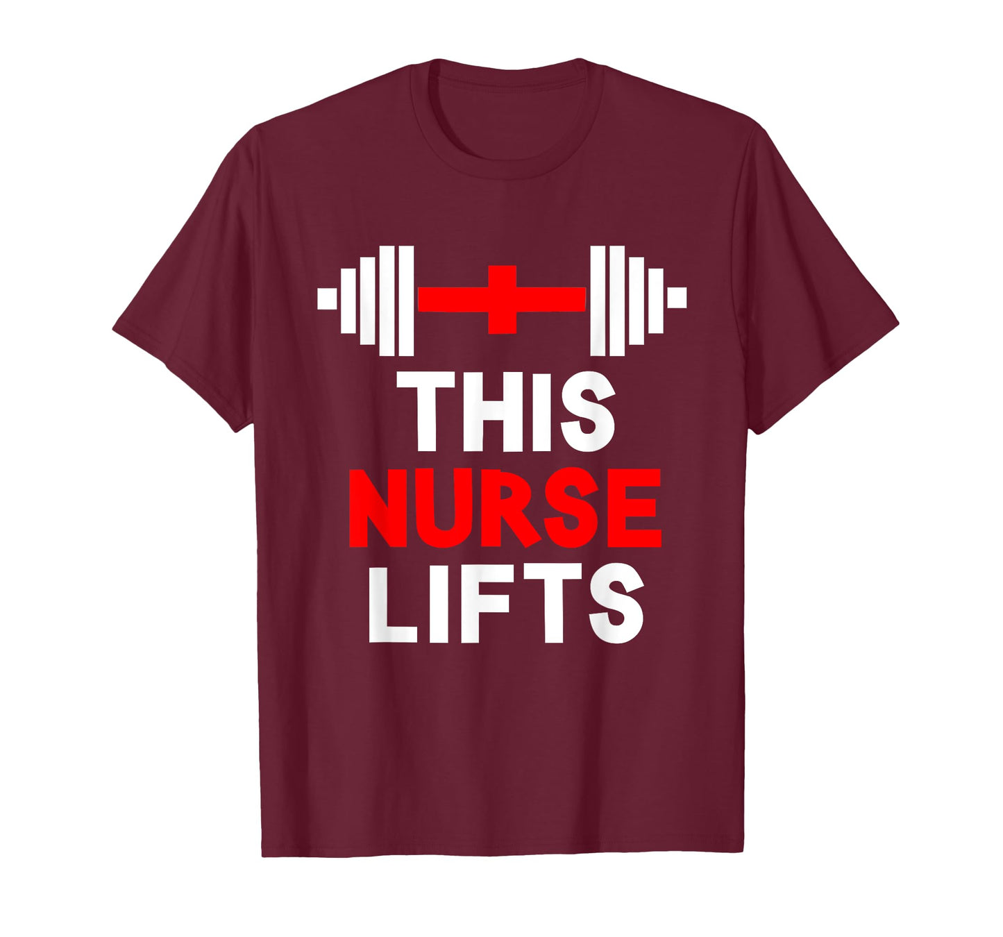 Funny This Nurse Lifts Gym Workout Fitness Training Nursing T-Shirt