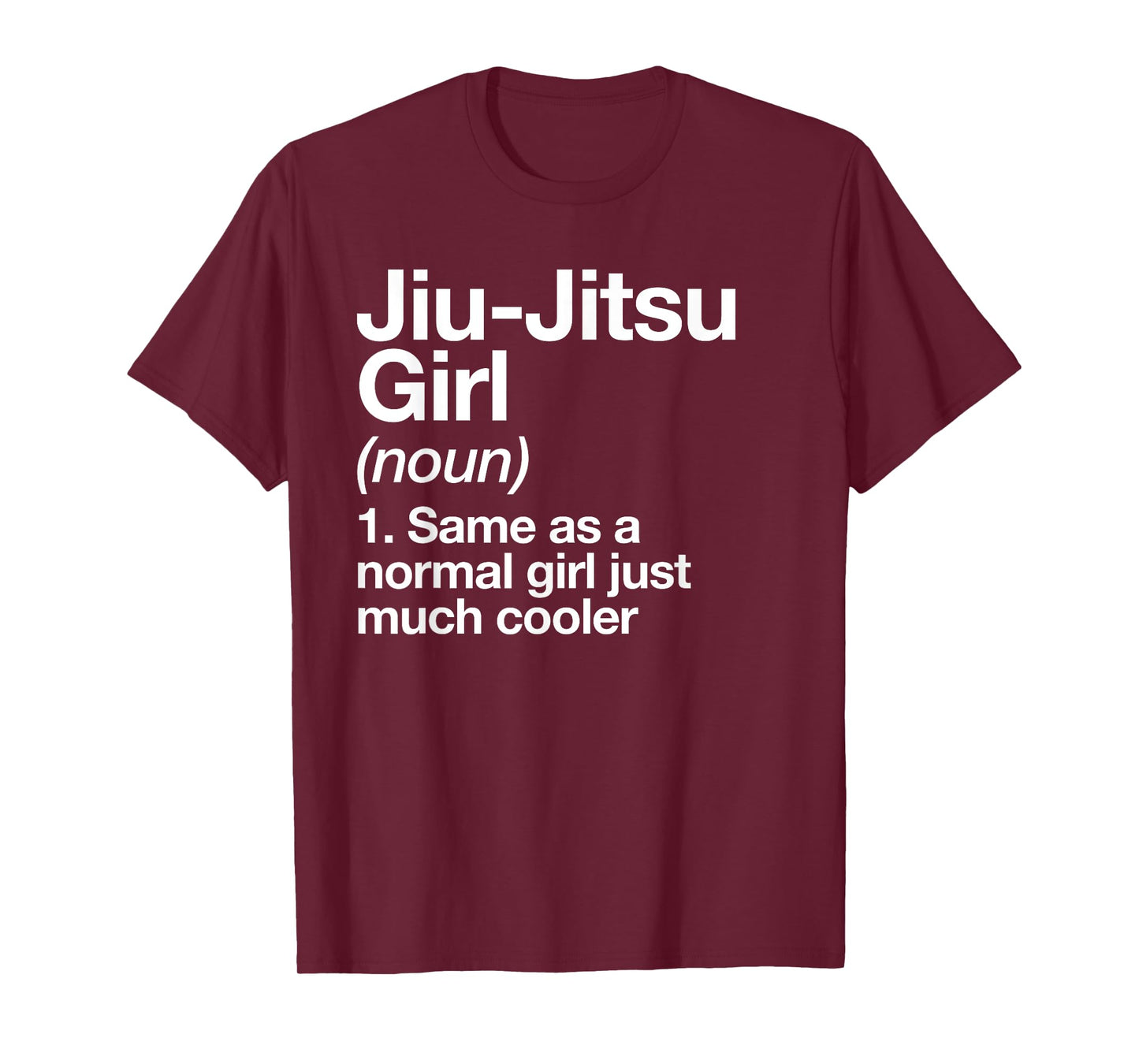 Jiu-Jitsu Girl Definition Funny Sports Martial Arts T-Shirt
