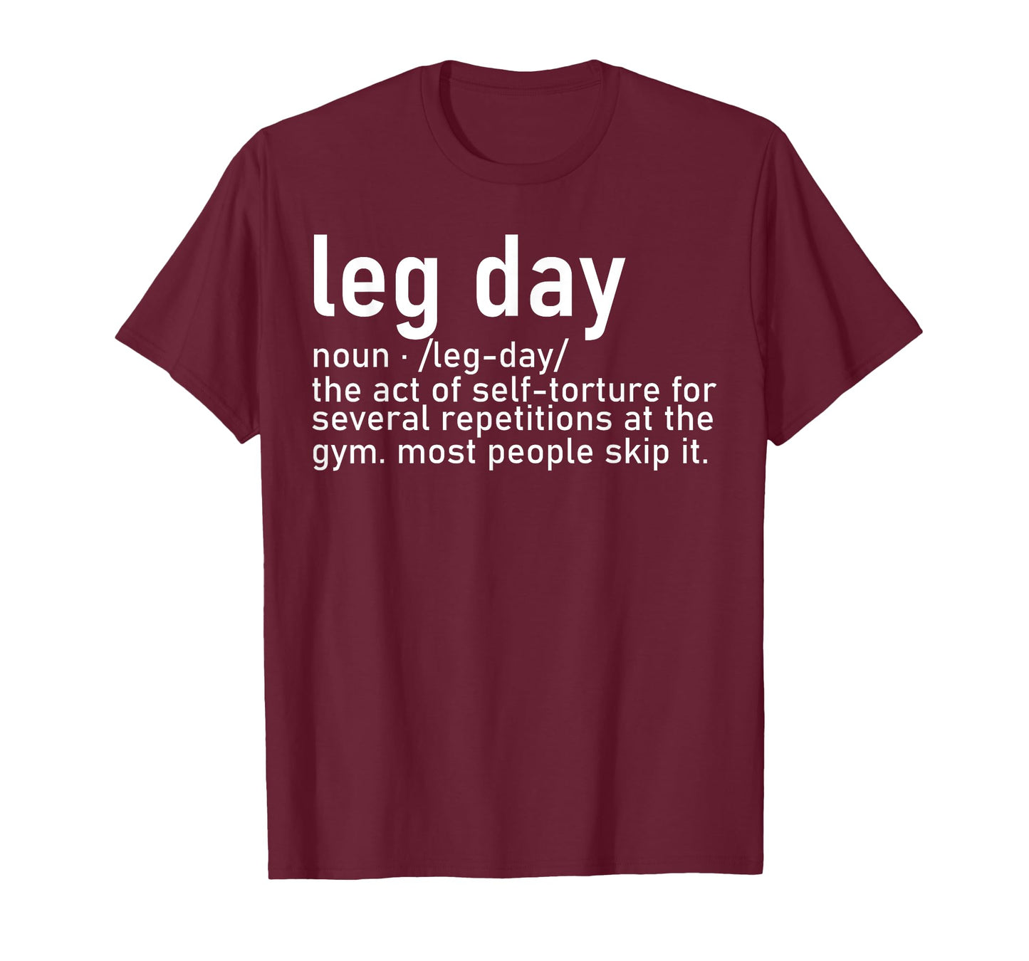Funny Gym Leg Day Training Design Definition Women Men Retro T-Shirt
