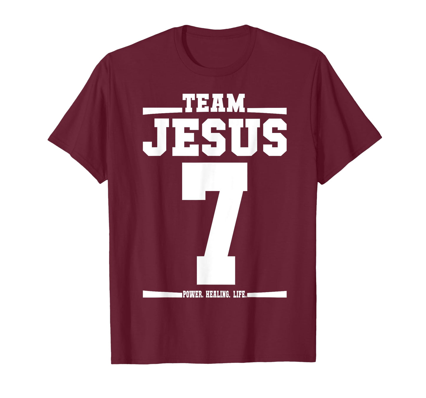 Team Jesus Jersey 7 His Name Is Power Healing Life T-Shirt
