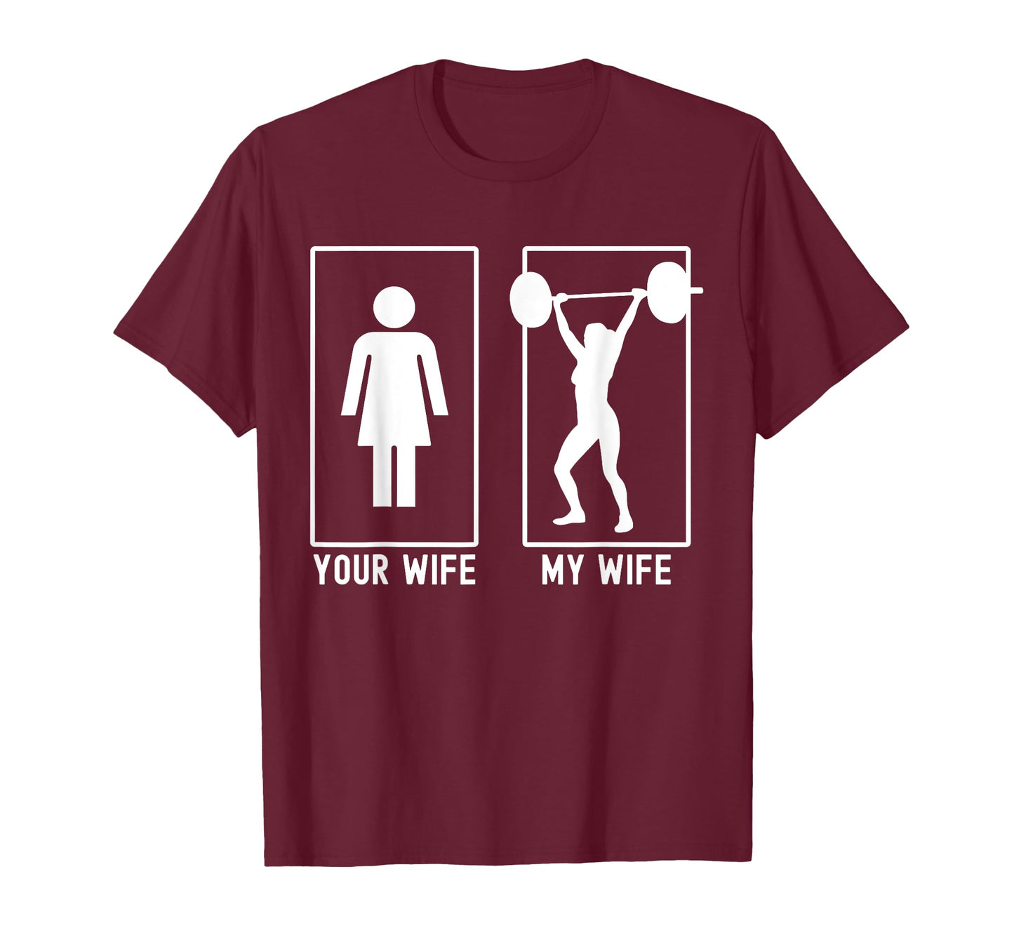 Your Wife My Wife Female Bodybuilder Weightlifter Husband T-Shirt