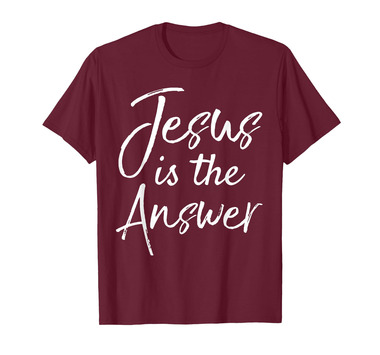Christian Quote Gift for Women Cute Jesus is the Answer T-Shirt