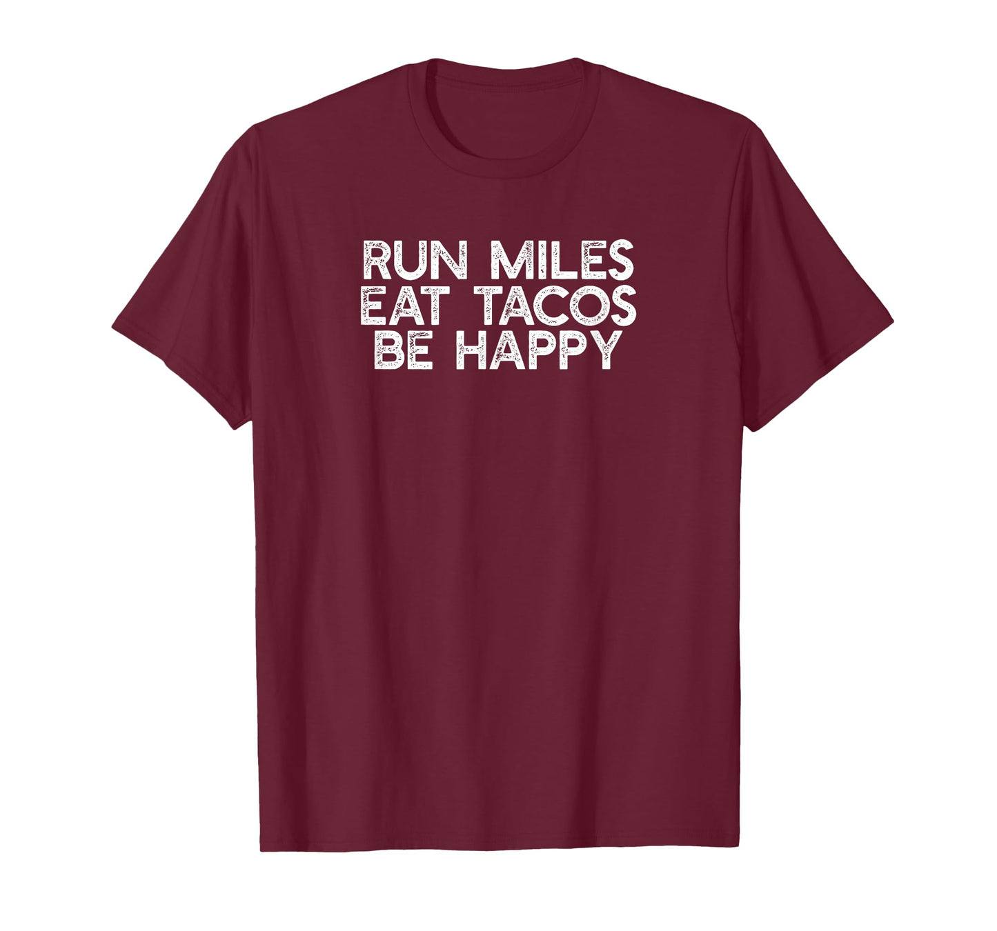 Run Miles Eat Tacos Running | Runner | 5K Run Marathon Race T-Shirt