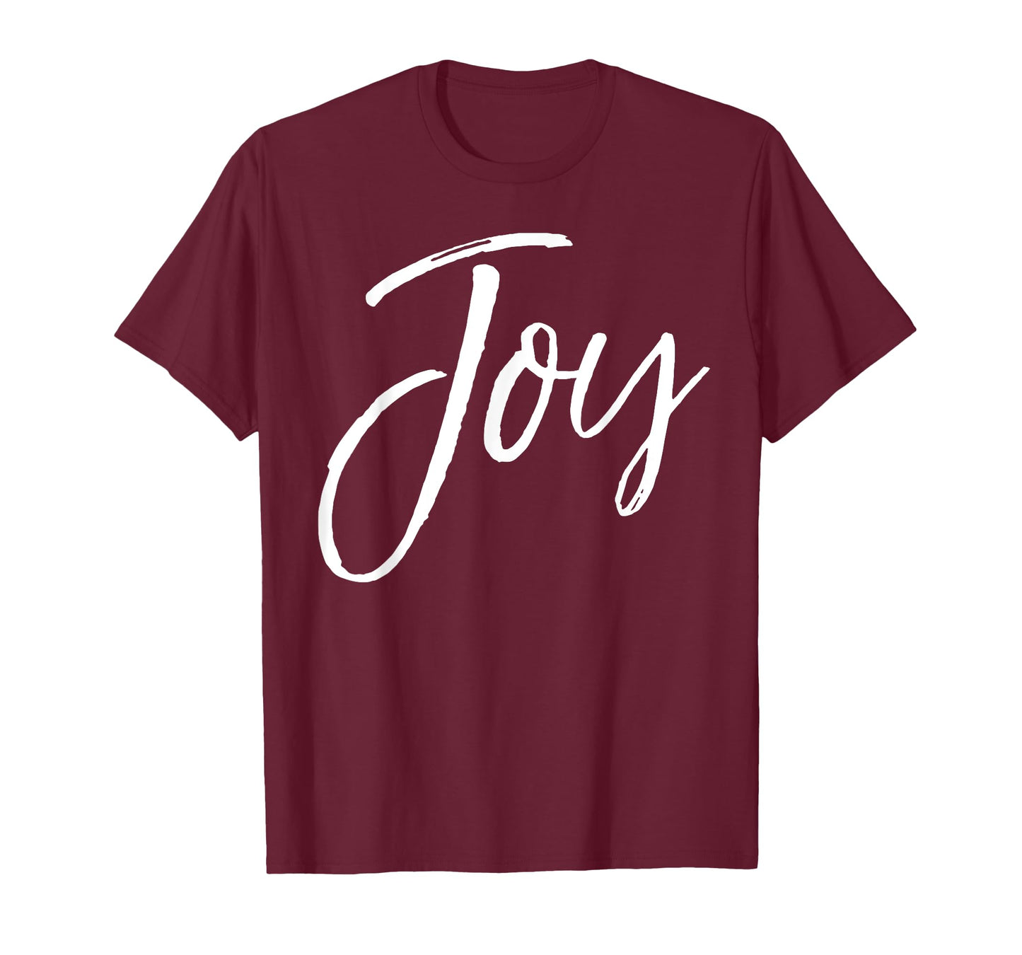 Joy Quote for Women Happy Gift Cute Happiness Saying Joy T-Shirt