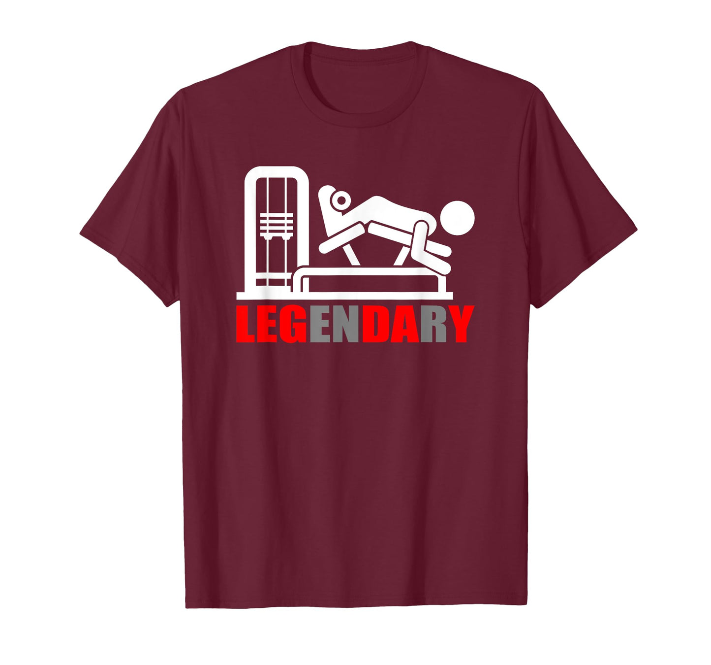 Motivational Men's Gym Workout Legendary Leg Day T-Shirt