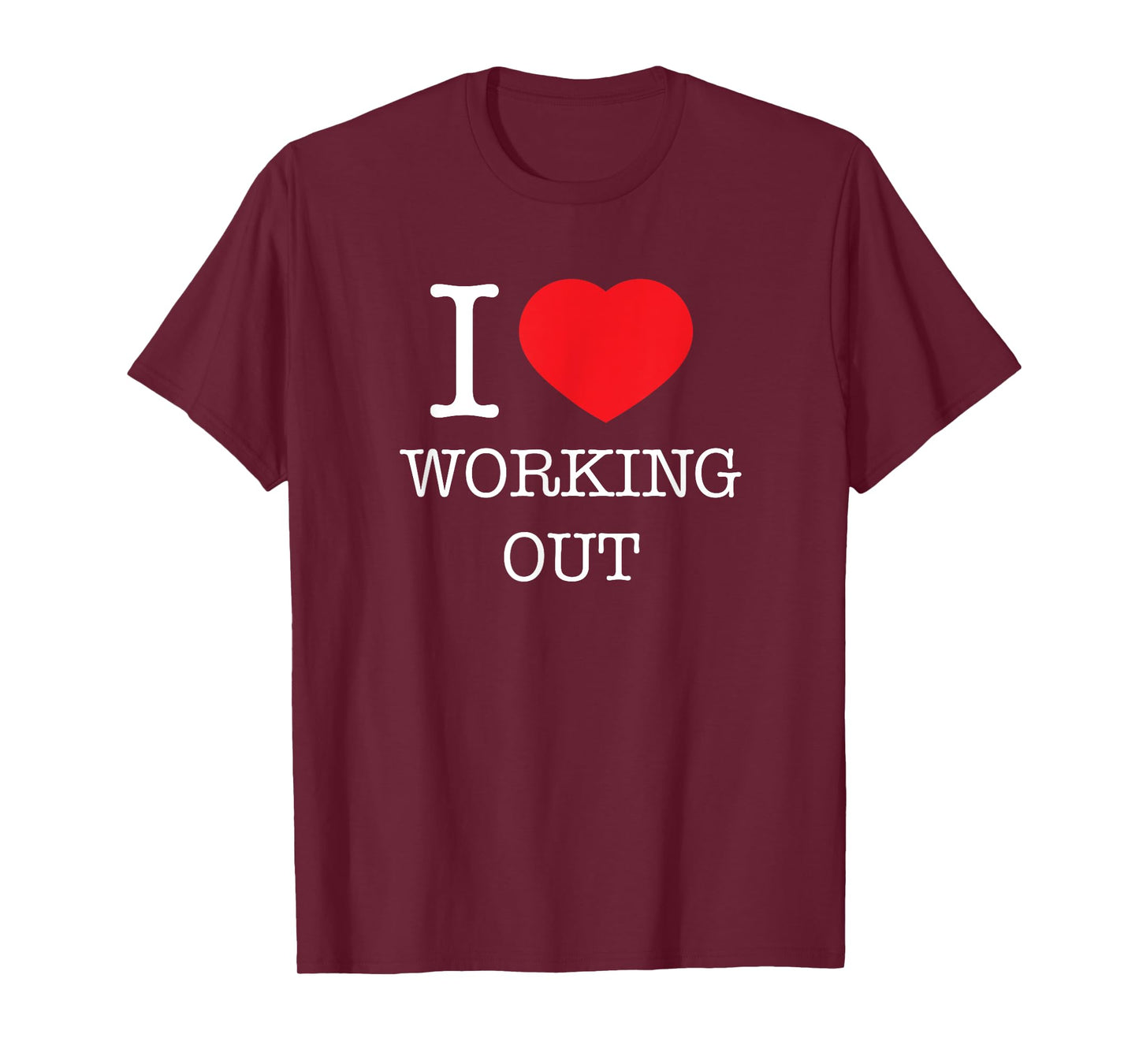 I love Heart Working Out Design T-Shirt