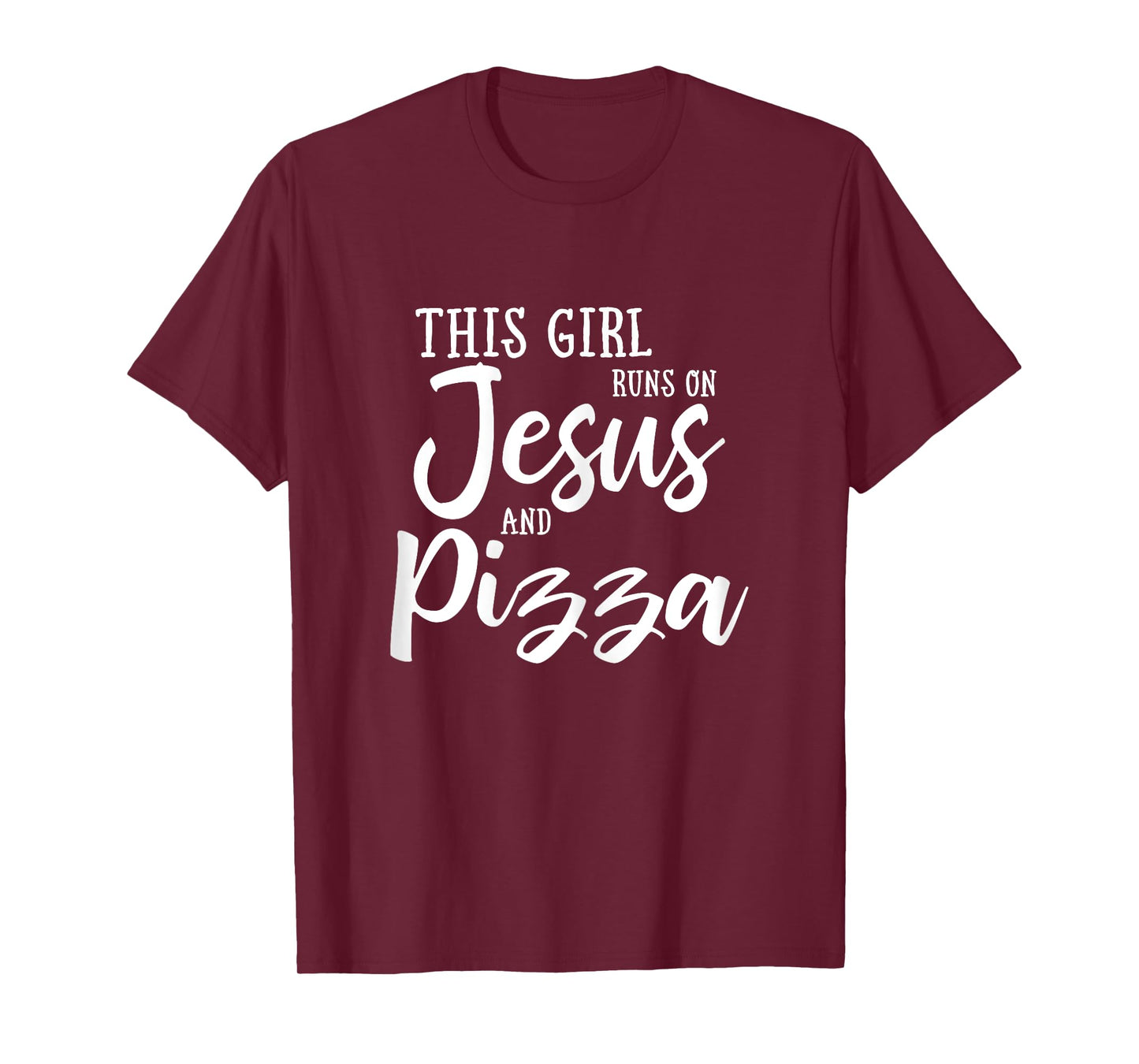 This Girl Runs On Jesus And Pizza Shirt Christian Gift