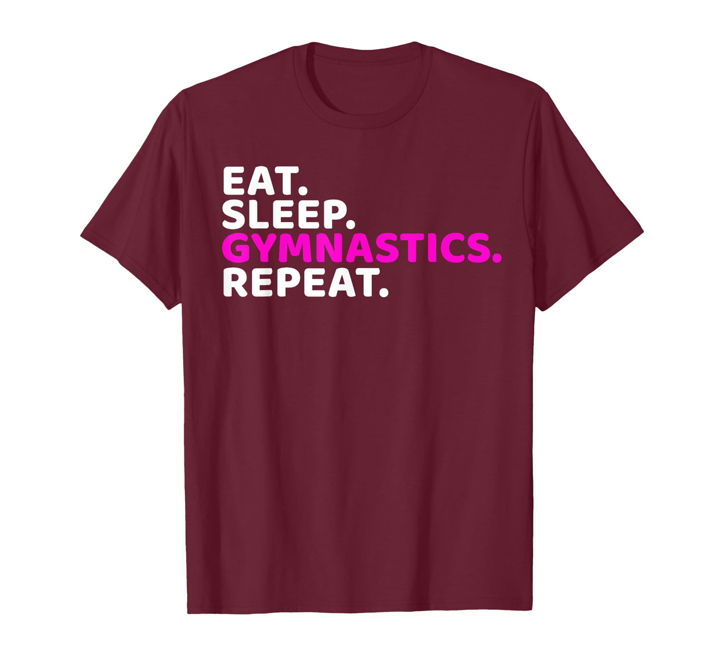 Top Funny Boys/Girl Eat Sleep Gymnastics Repeat Gift T-Shirt T-Shirt