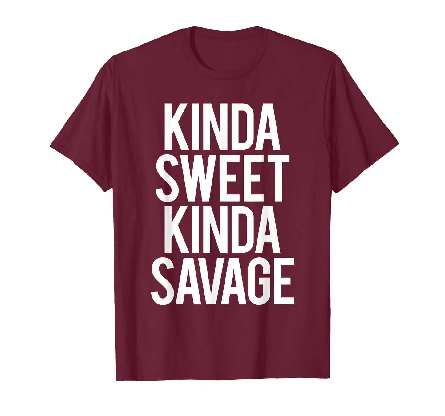 Kinda Sweet Kinda Savage Funny Gym Workout Fitness Spin Cool T-Shirt
