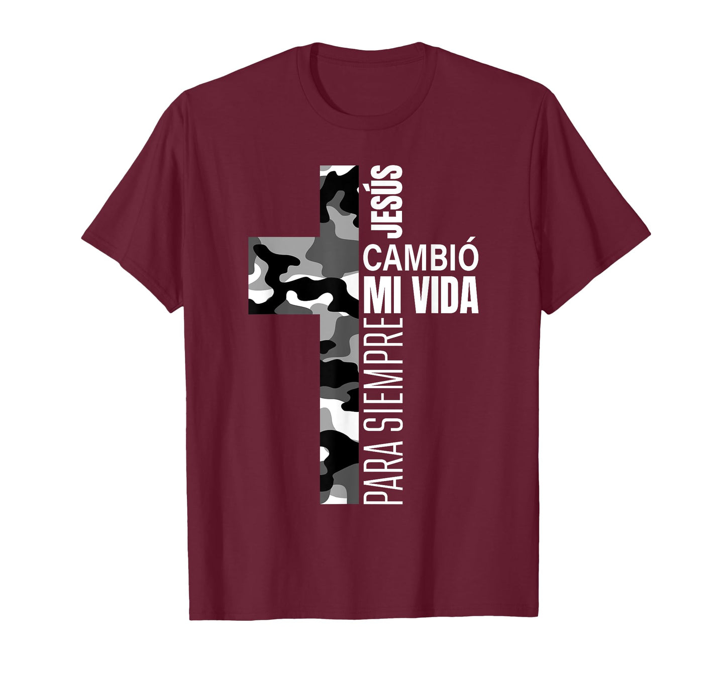 Jesús Cambió Mi Vida Christian Spanish Religious Gifts Camo T-Shirt