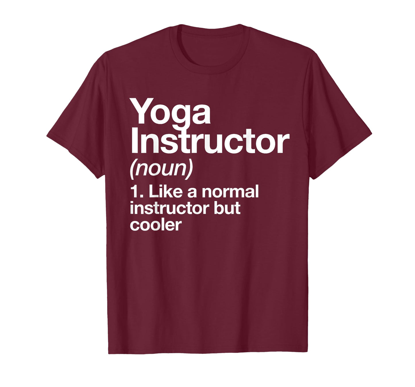 Yoga Instructor Funny Definition Gym Trainer Coach Sports T-Shirt