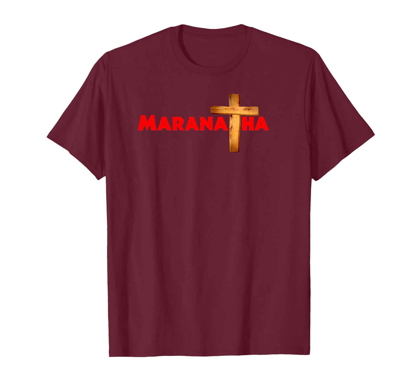 Maranatha Jesus Christ Is Lord Bible Christian T-Shirt