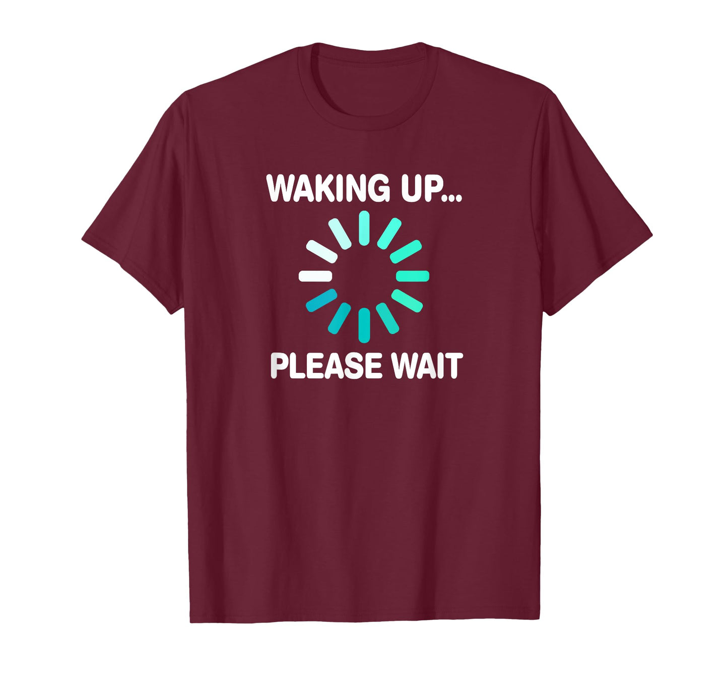 Waking Up Humor Night Owl PJ Men Women Humorous T-Shirt