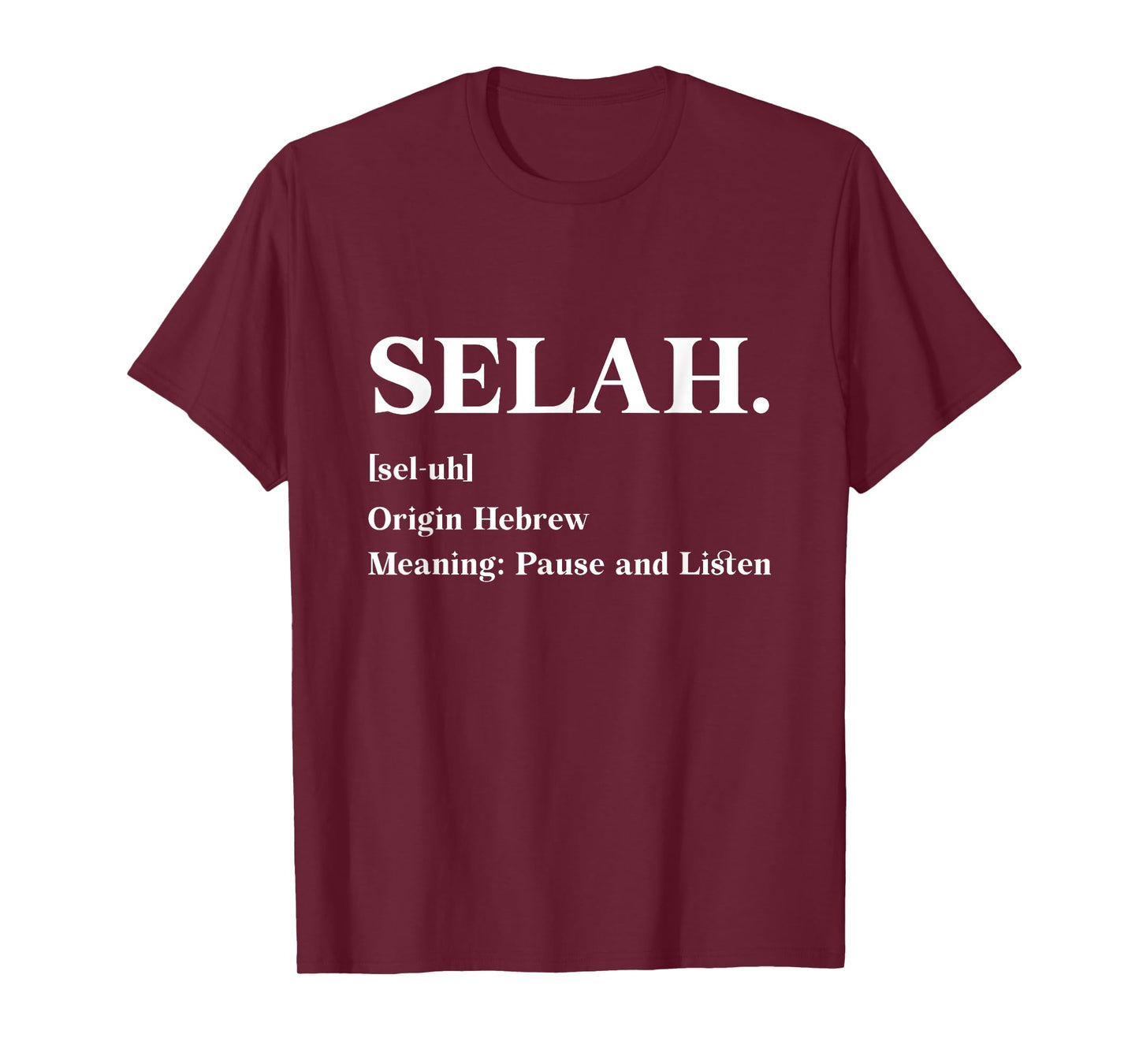 Selah Definition Origin Hebrew Jewish Israel T-Shirt
