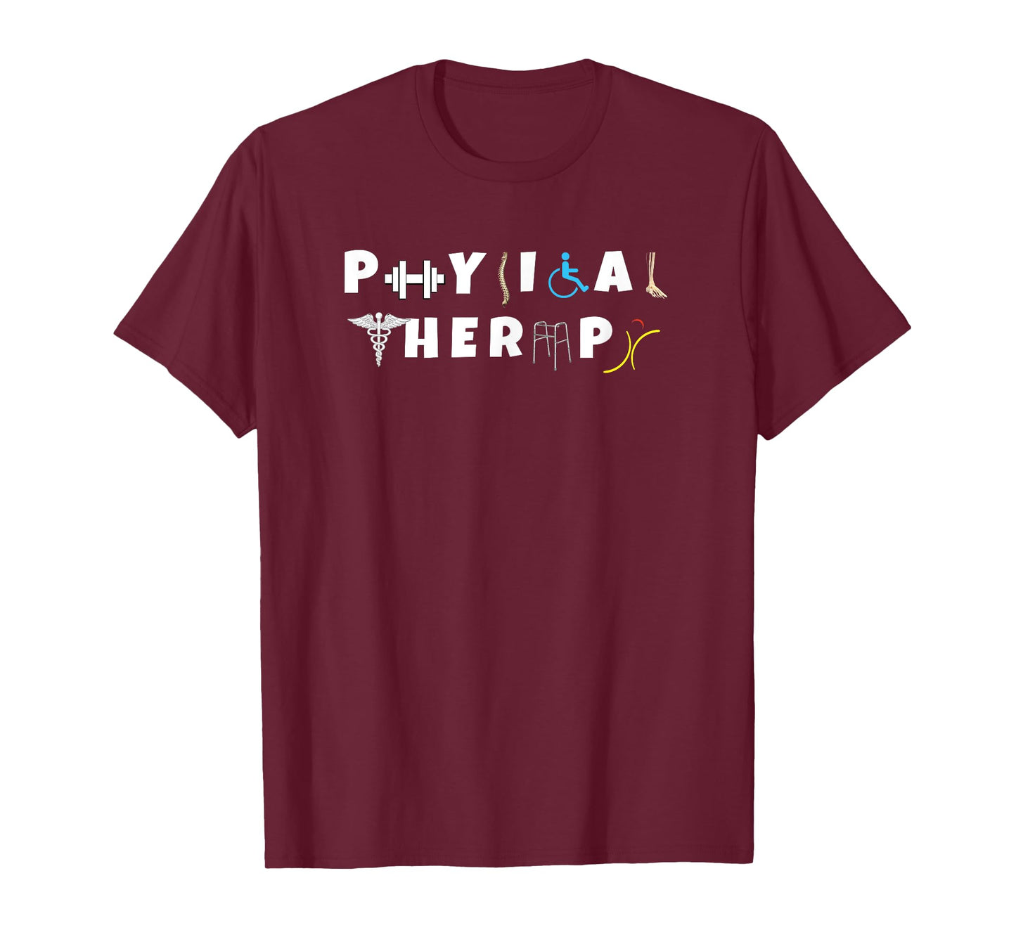 Physical Therapy Shirt Funny Tee for Men and Women PT T-Shirt