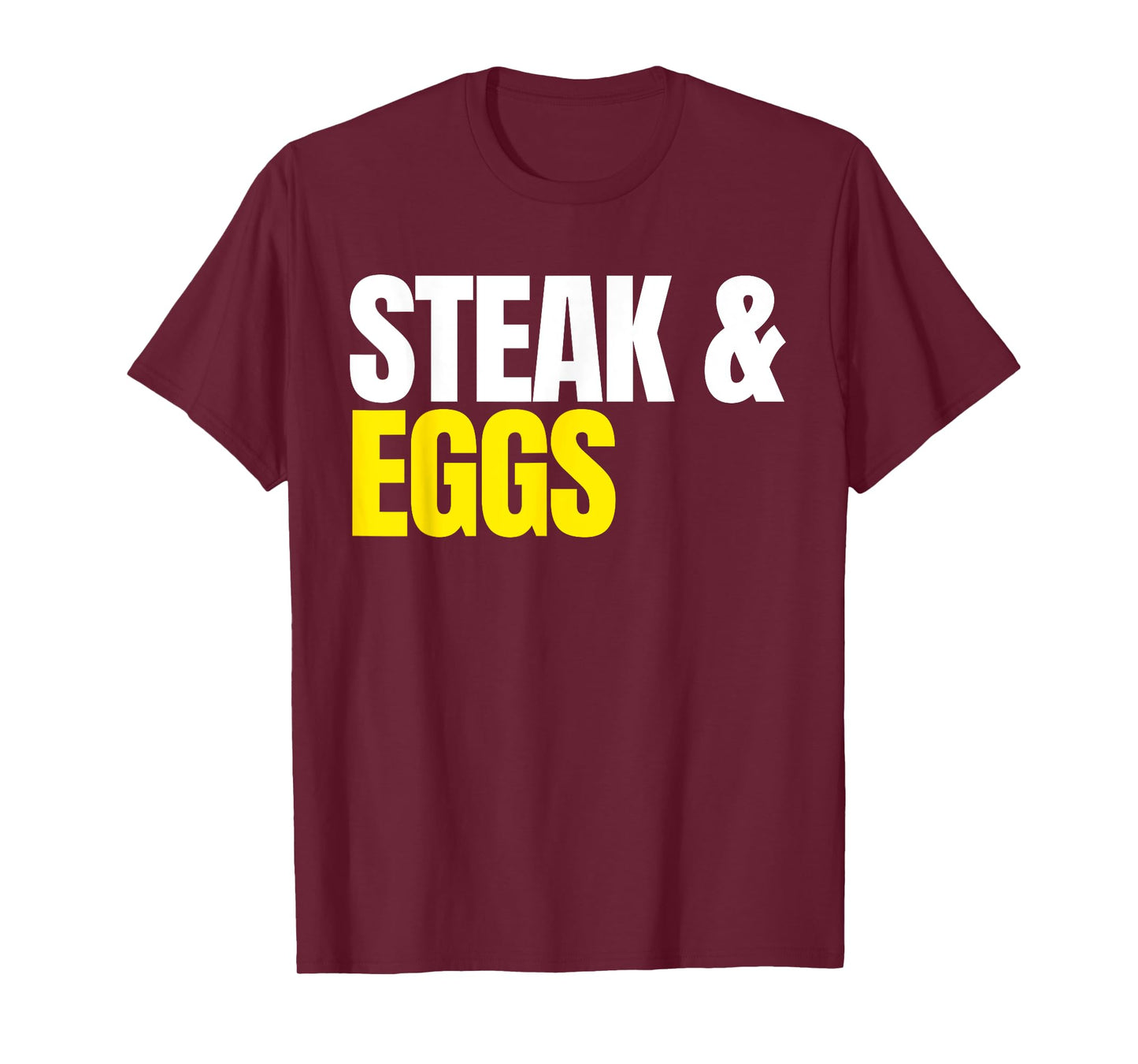 Steak and Eggs T-Shirt T-Shirt