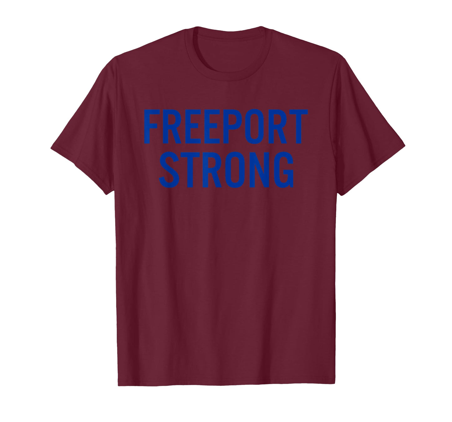 Freeport High School Strong T-Shirt