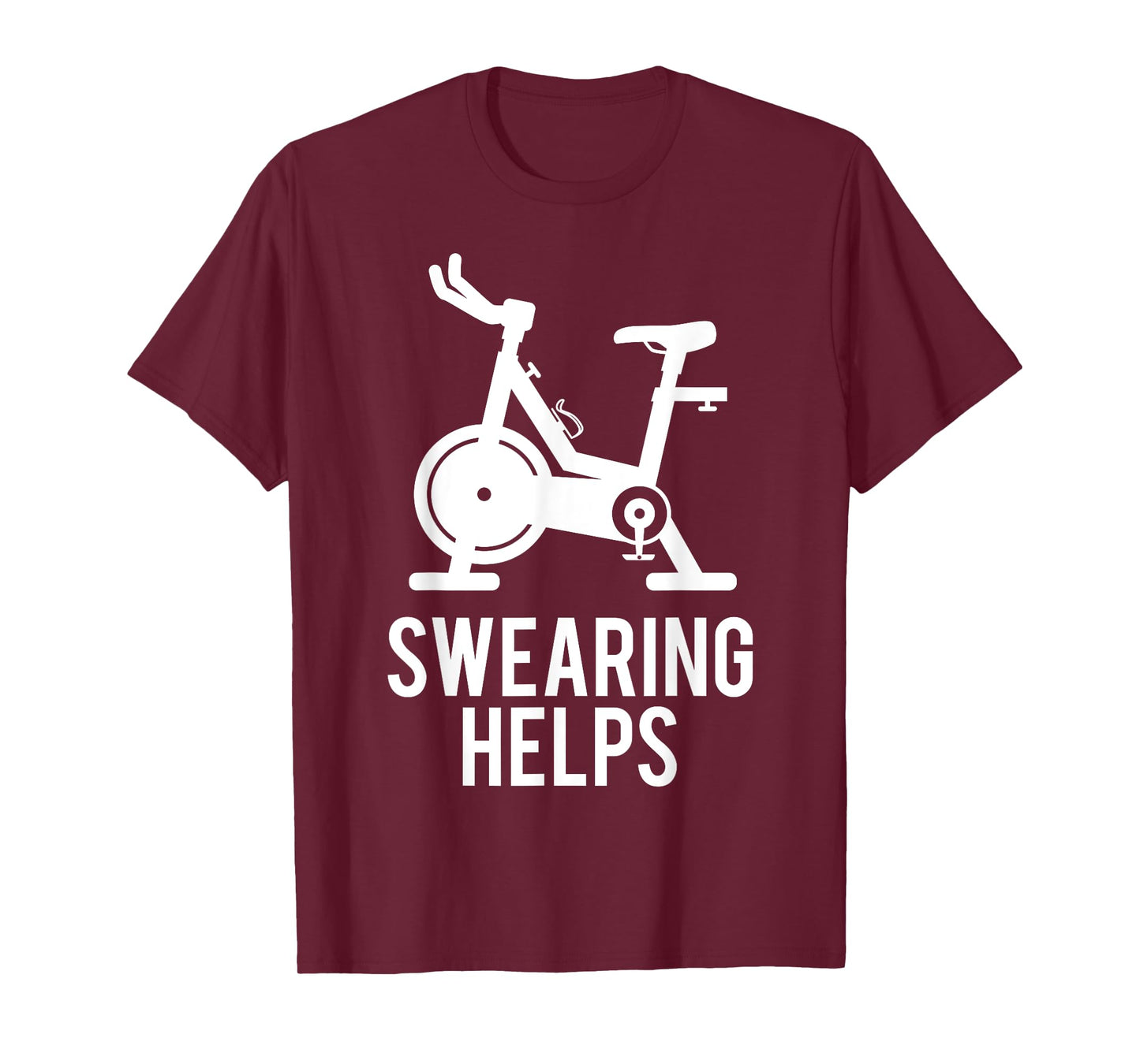 Funny Spin Class Swearing Helps Spinning Gift Gym Fitness T-Shirt