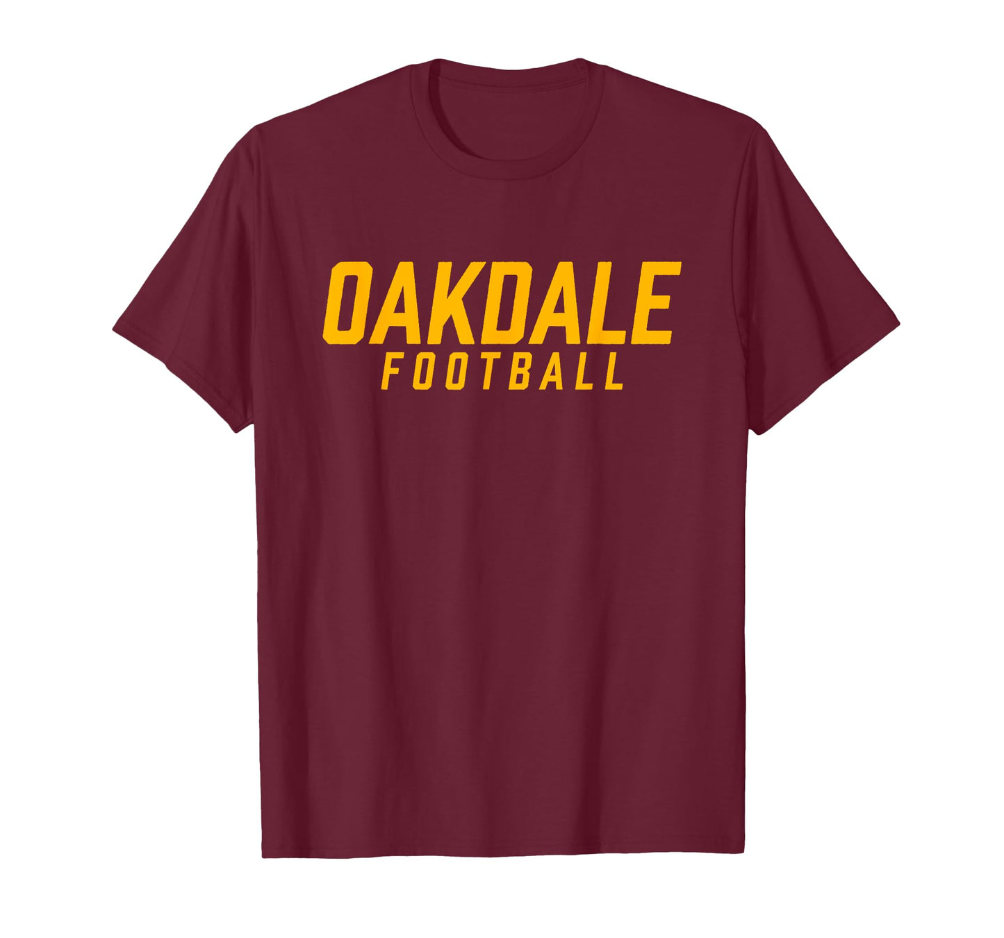 Oakdale High School Football Team T-Shirt