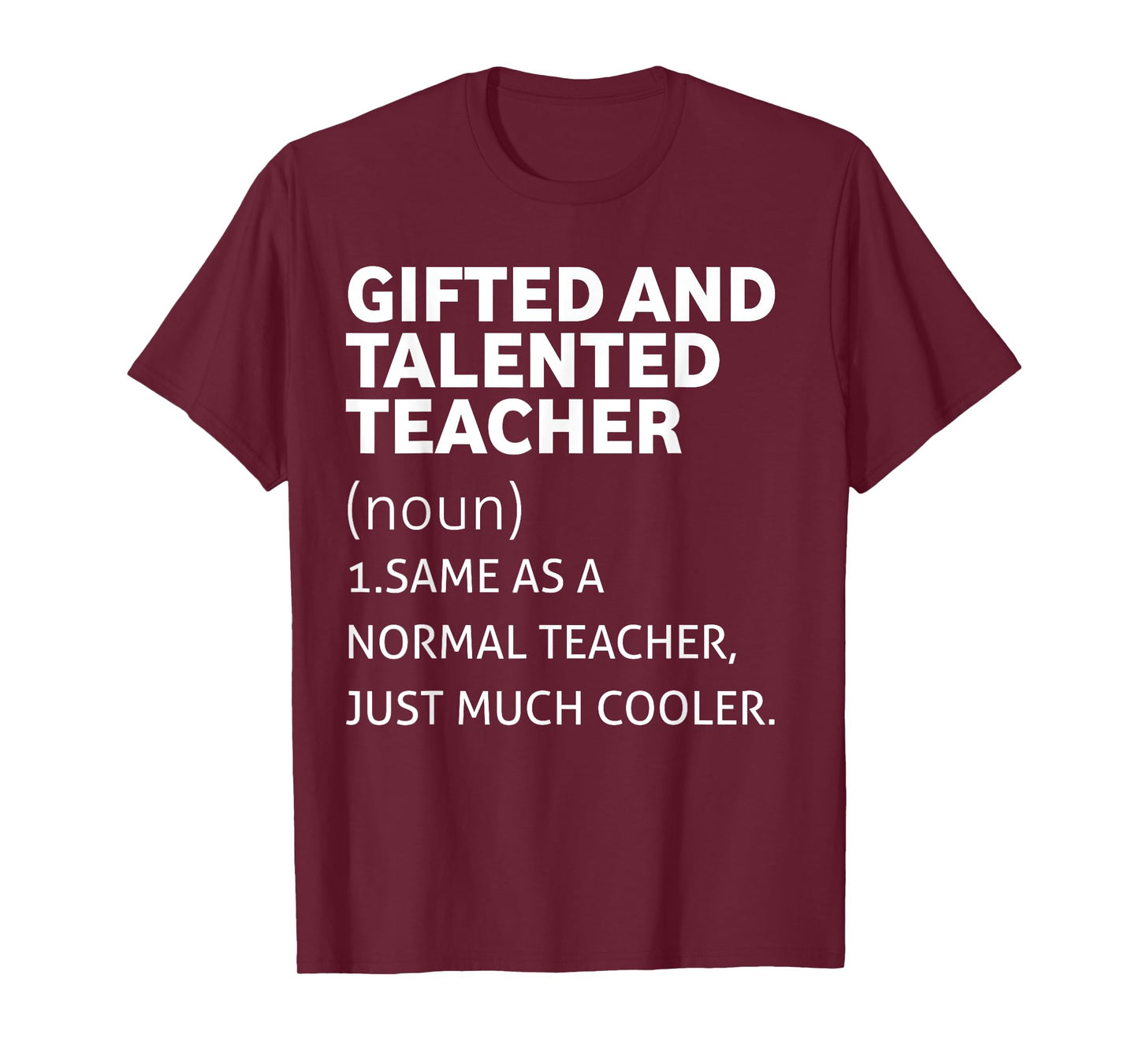 Gifted Education Teacher - Funny Gifted and talented teacher Men Women T-Shirt