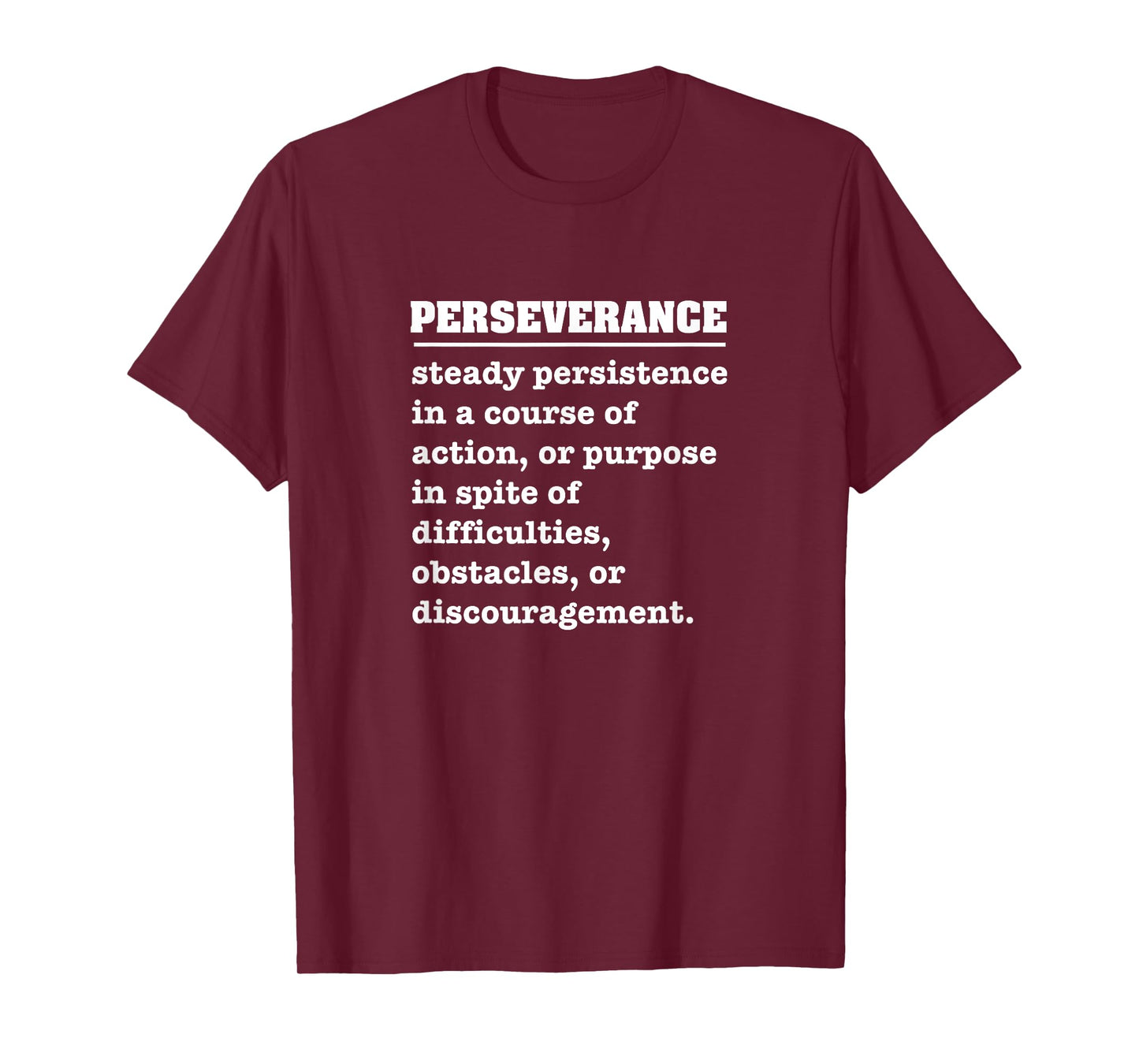 Perseverance T-shirt T-Shirt