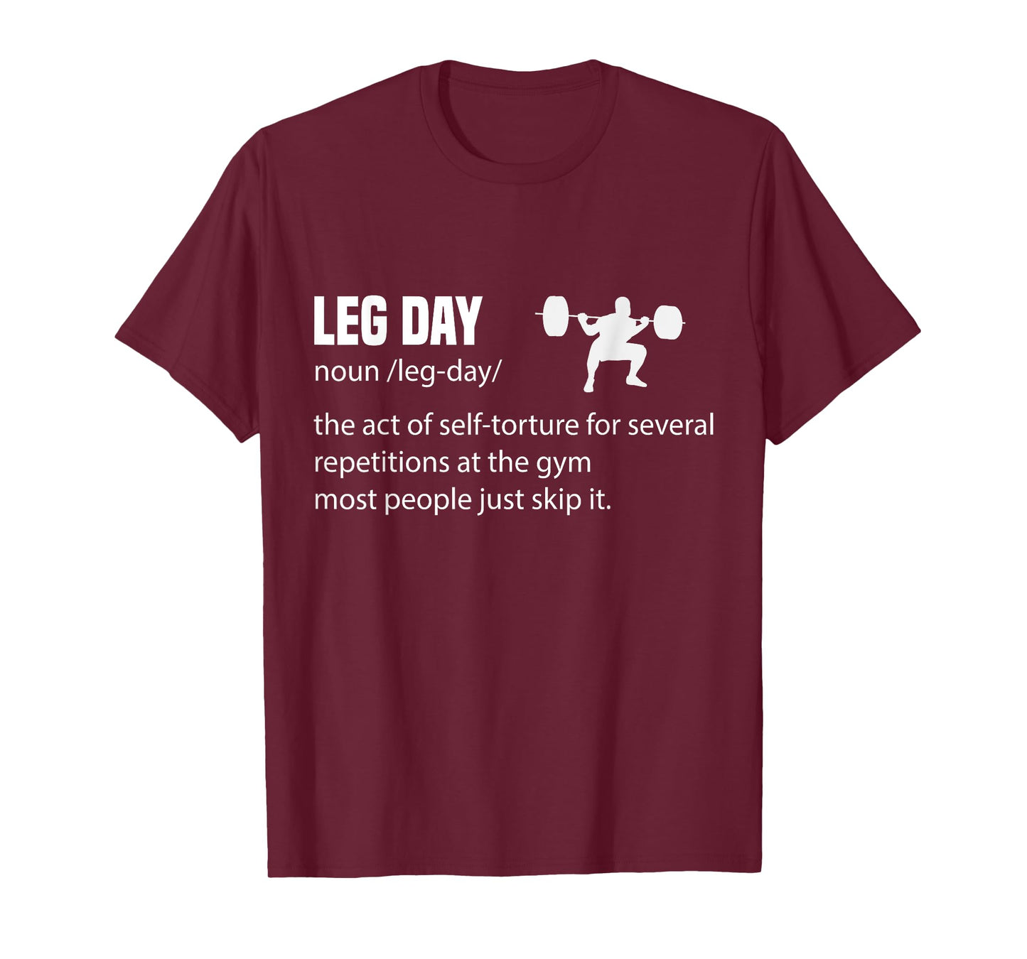 Leg Day Definition Mens Gym Pump Gym Workout T-Shirt