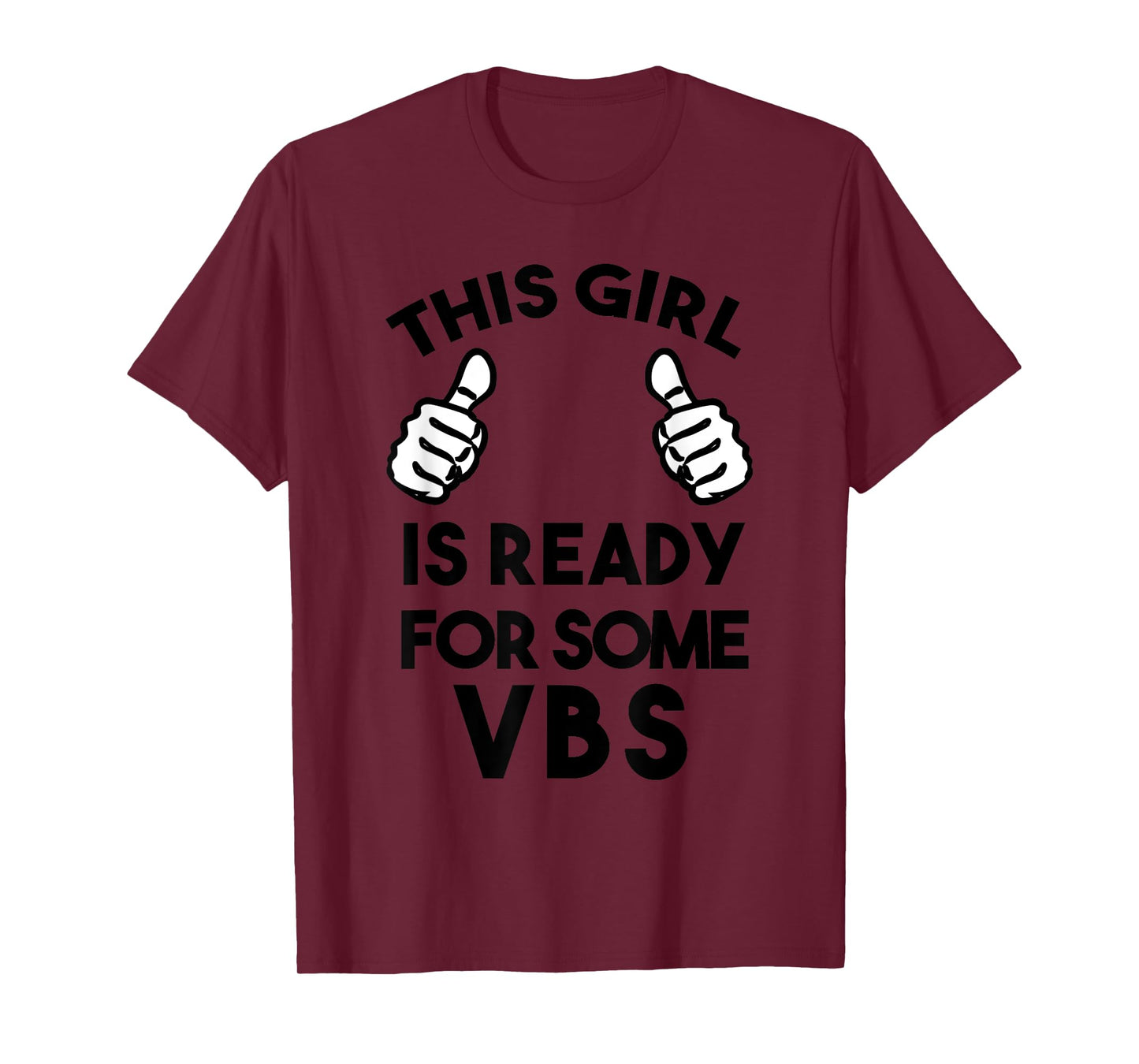 Ready for Vacation Bible School I love VBS Christian Jesus T-Shirt