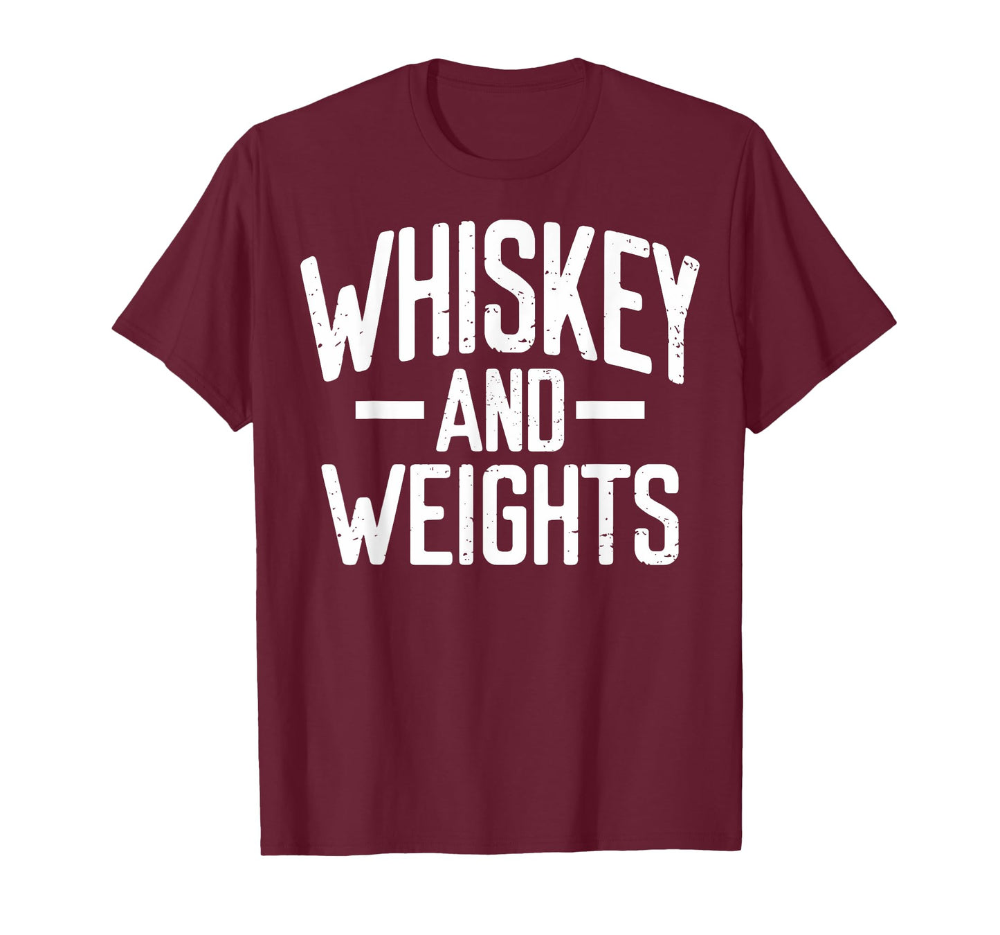 Weightlifting Whiskey And Weights Workout Related Gym Lovers T-Shirt