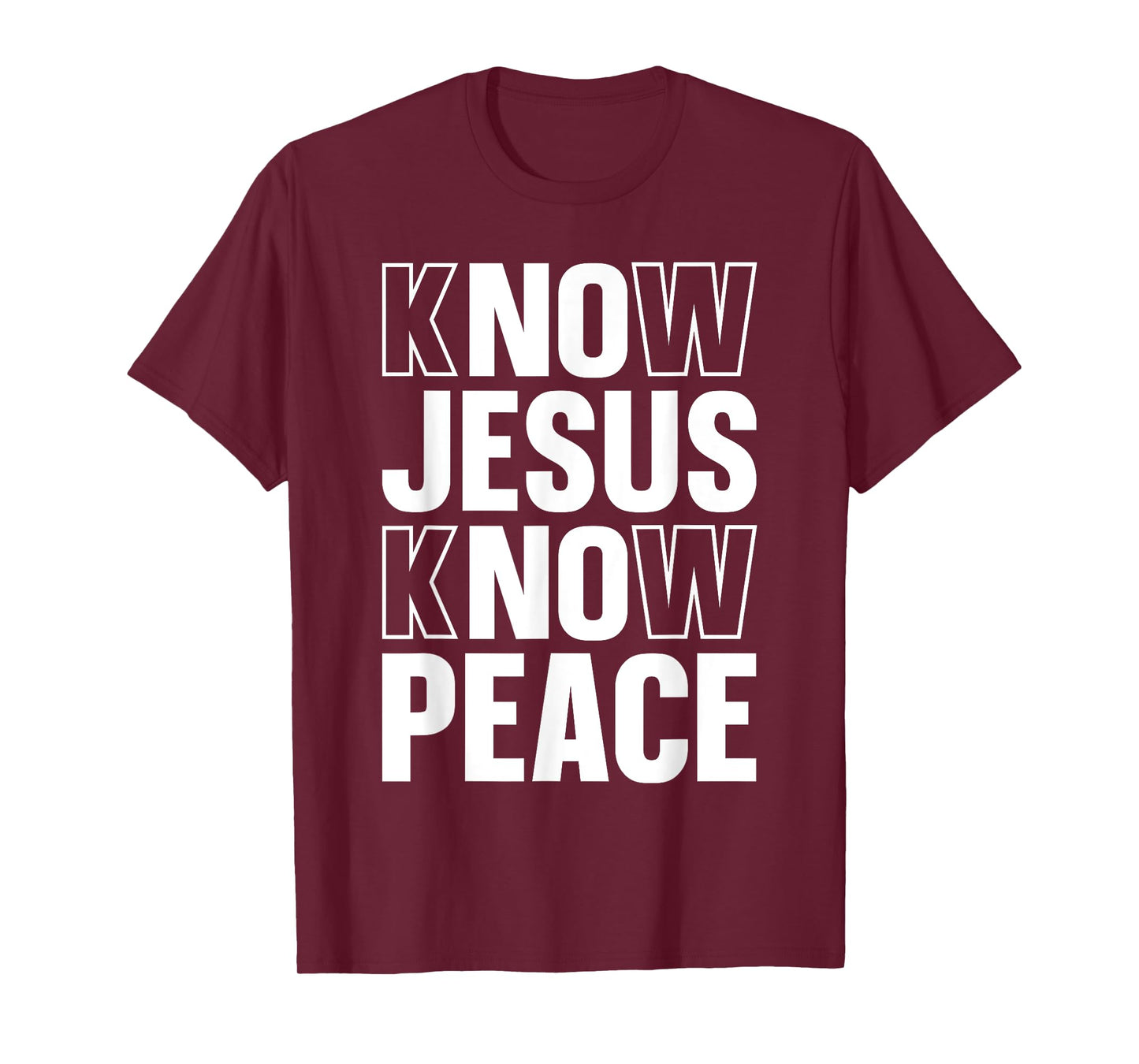 Know Jesus Know Peace Religious Church Christian T-Shirt