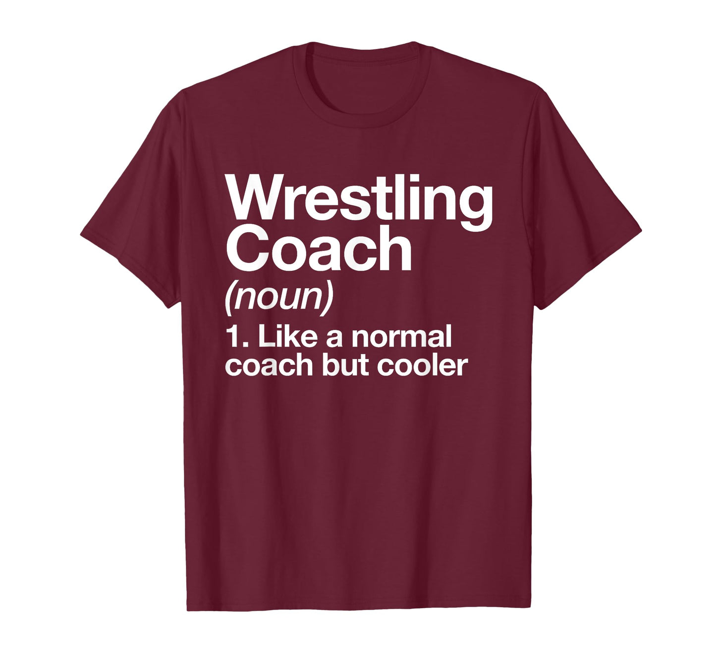 Wrestling Coach Definition Funny Sports Trainer Instructor T-Shirt