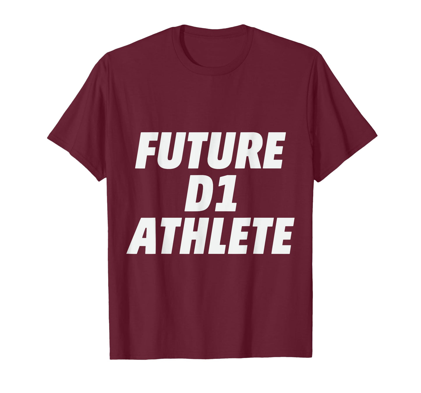 Future D1 Athlete T-Shirt
