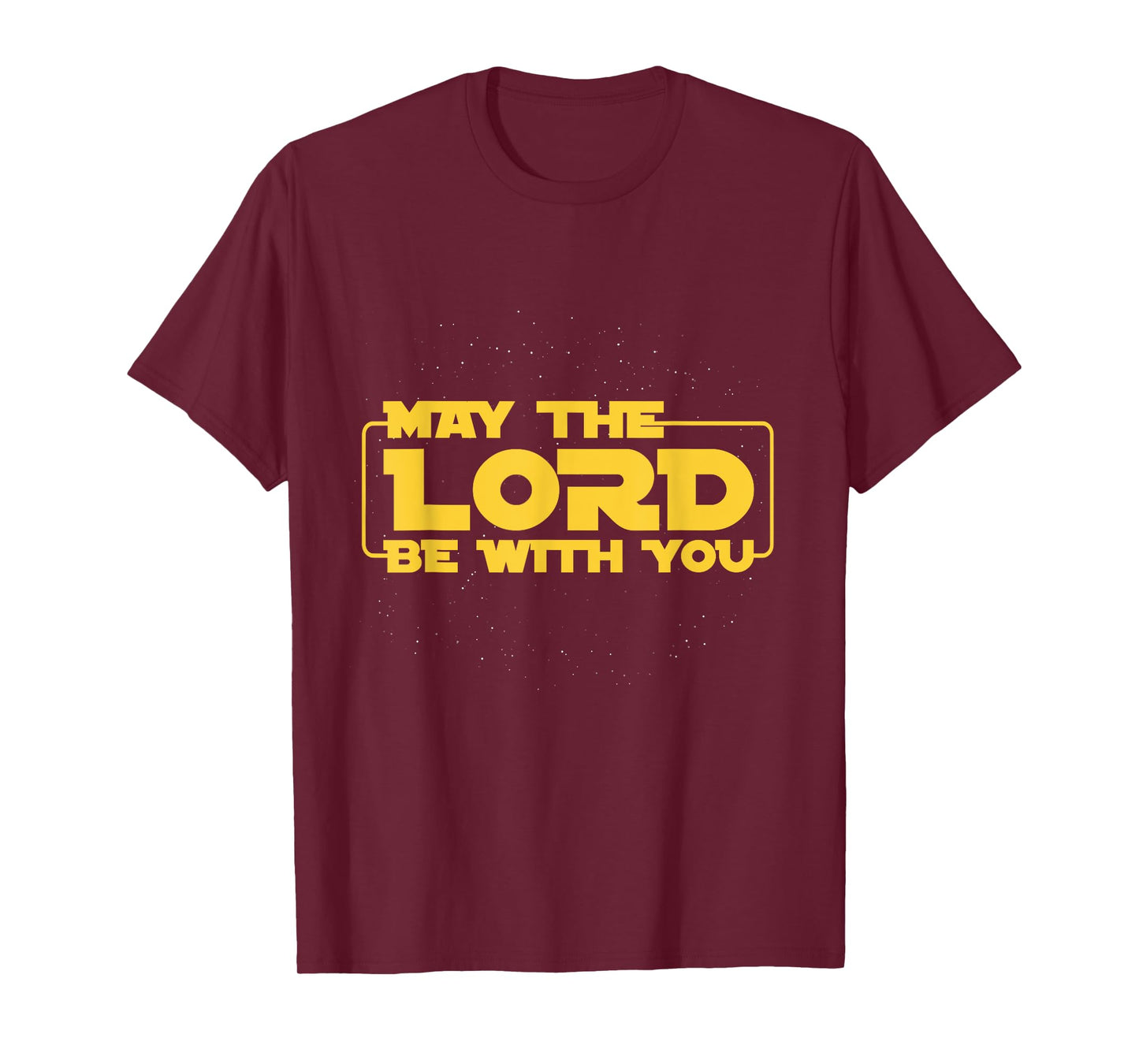 May The Lord Be With You Gift T-Shirt T-Shirt