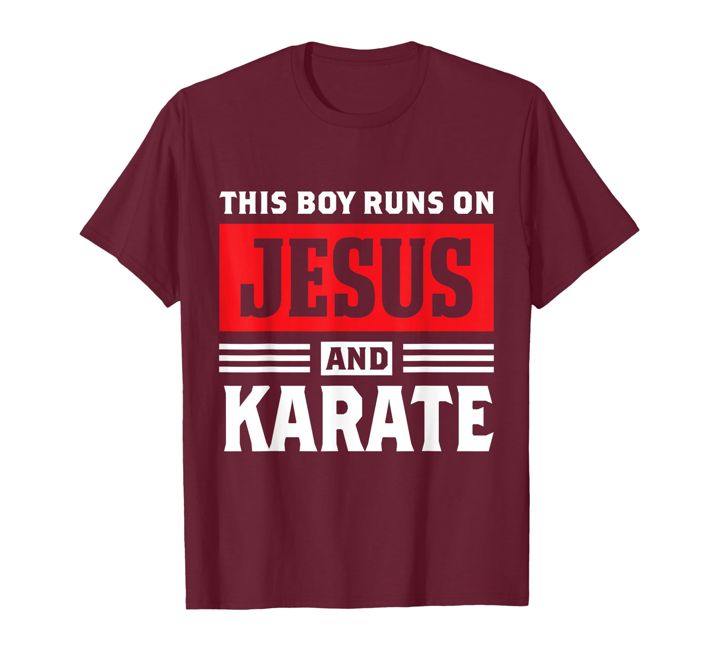 This Boy Runs On Jesus And Karate Christian Gift T-Shirt