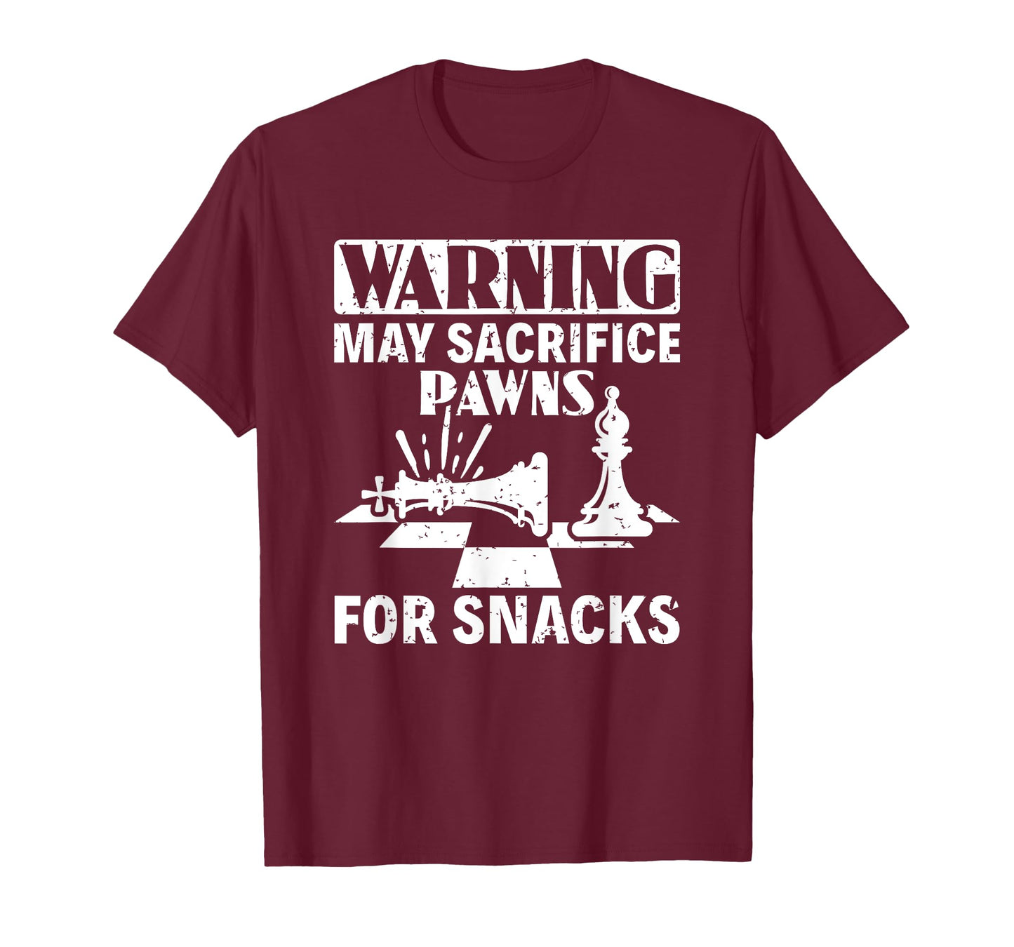 May Sacrifice Pawns For Snacks Board Game Chess Player T-Shirt