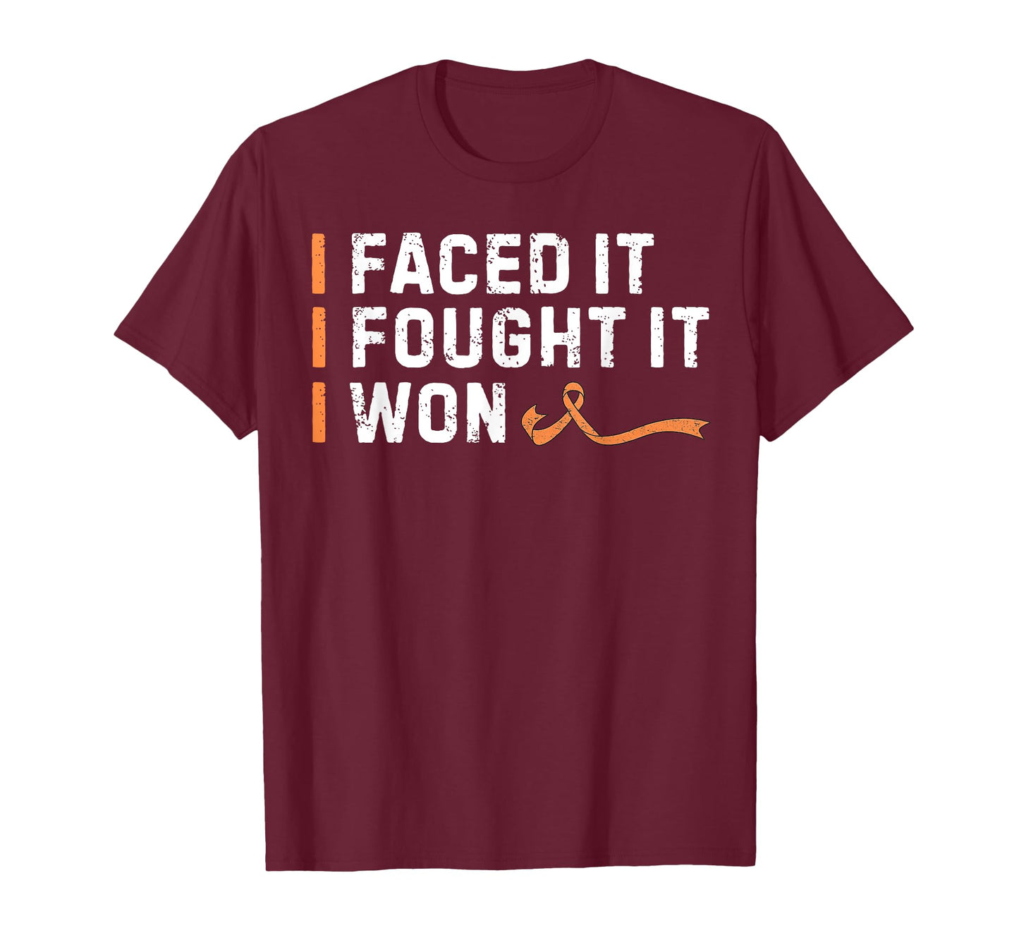 I Faced It I Fought It I Won Survivor Leukemia Awareness T-Shirt
