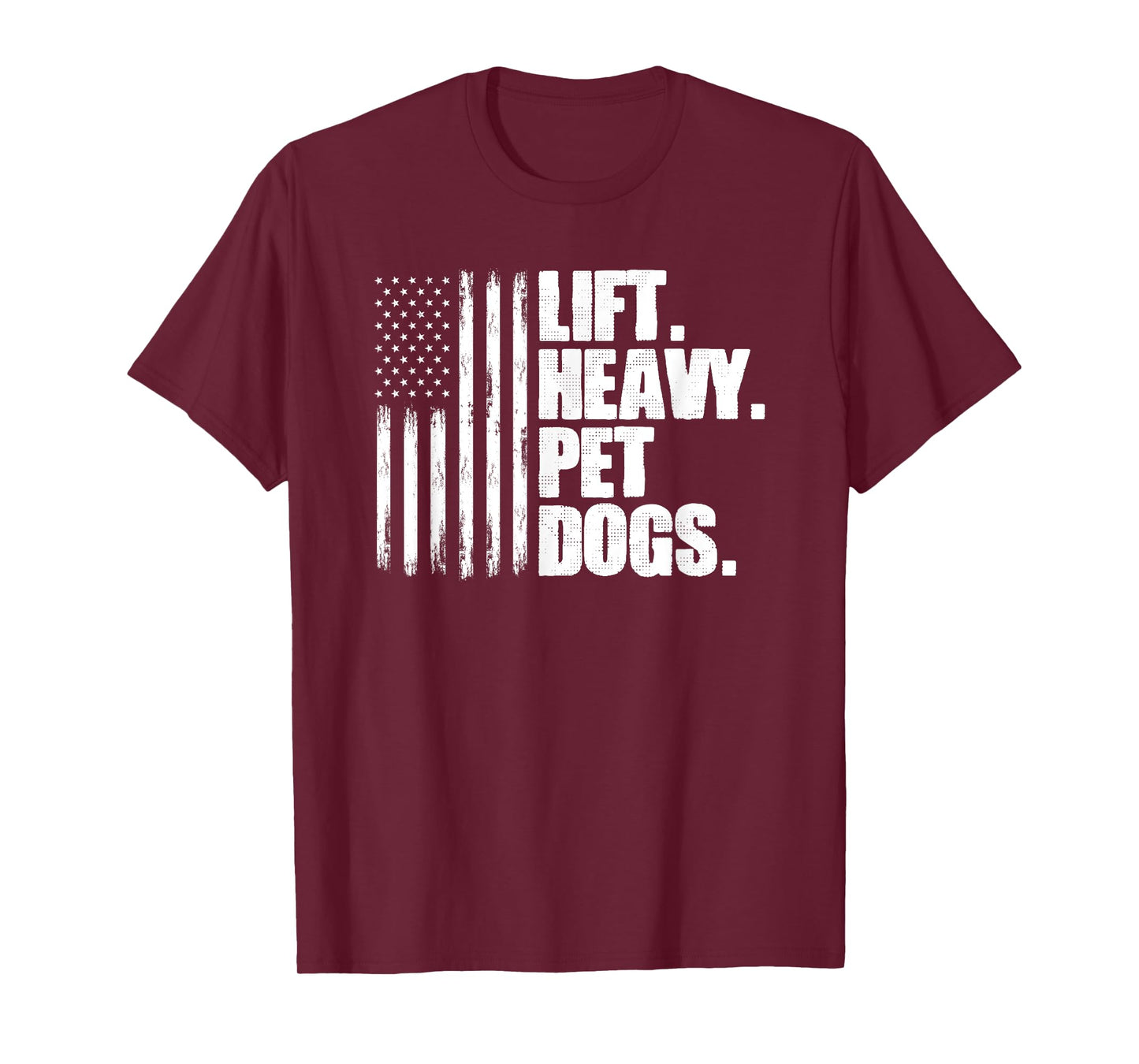 Lift Heavy Pet Dogs Weightlifting T-Shirt
